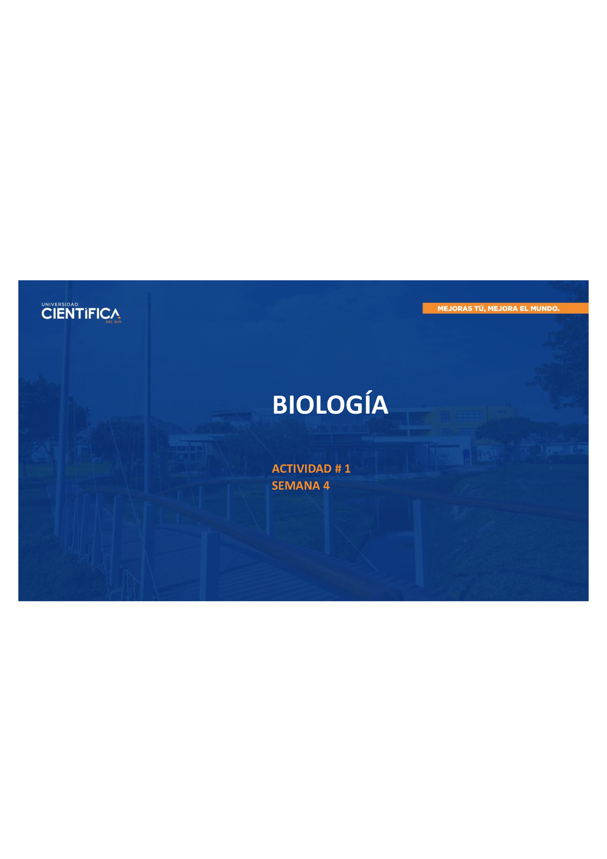 Biología Celular - BIOLOGÍA ACTIVIDAD # 1 SEMANA 4 ####### Seleccionar ...