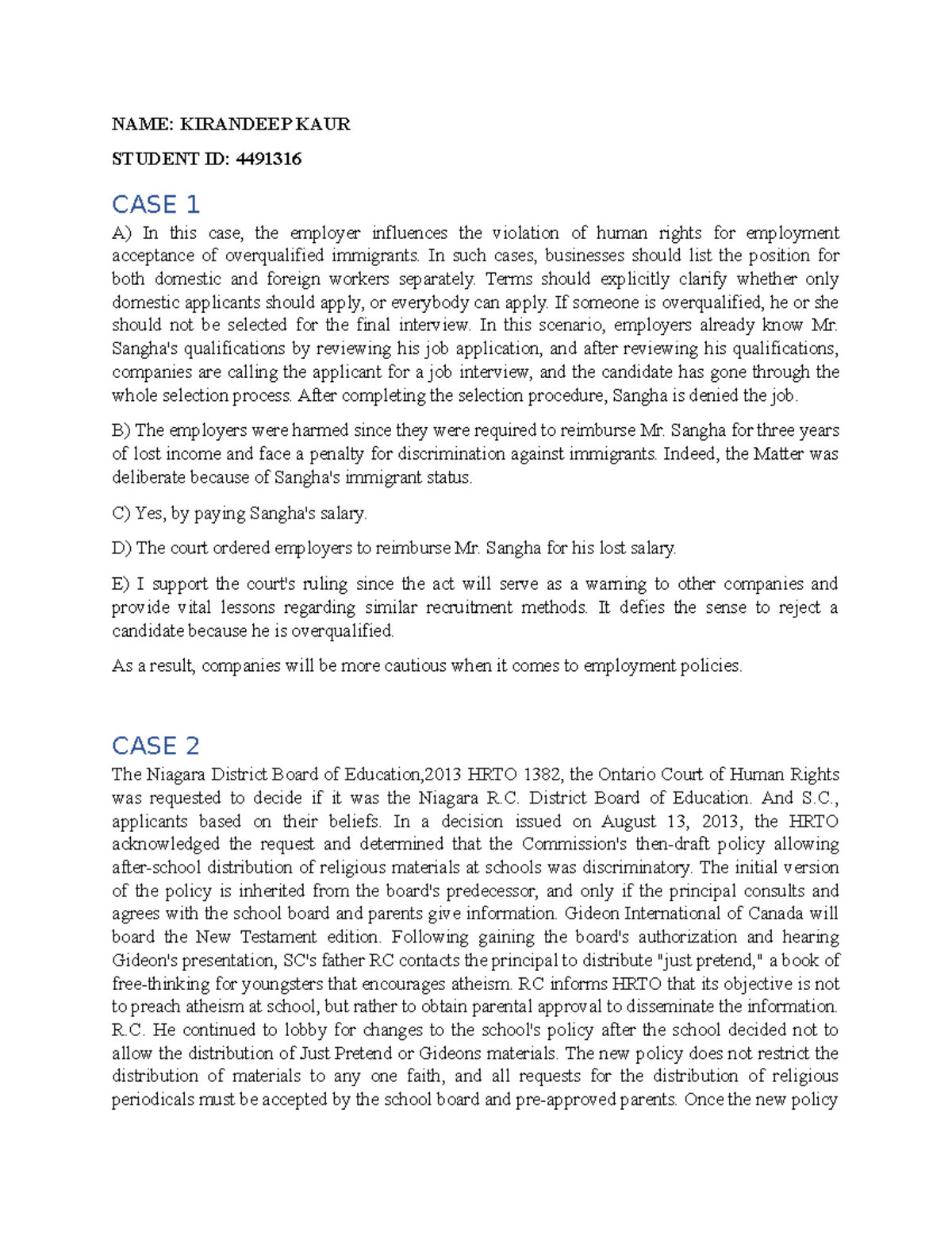 CASE Study 2 Employment LAW - NAME: KIRANDEEP KAUR STUDENT ID: 4491316 ...