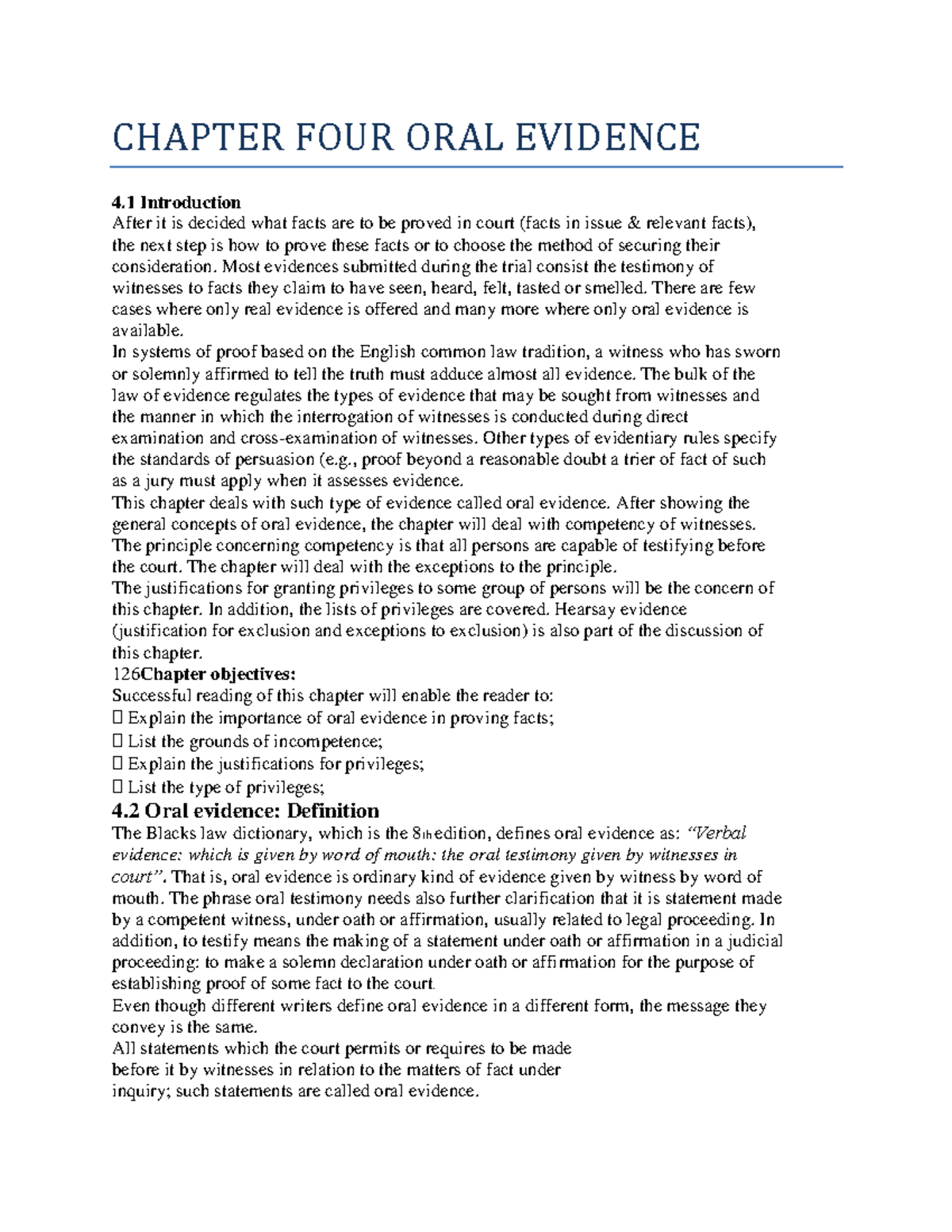 Chapter FOUR ORAL Evidence CHAPTER FOUR ORAL EVIDENCE 4 Introduction