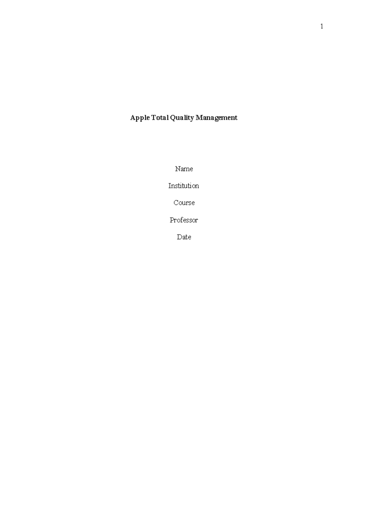 Apple Total Quality Management - Apple Total Quality Management Name ...