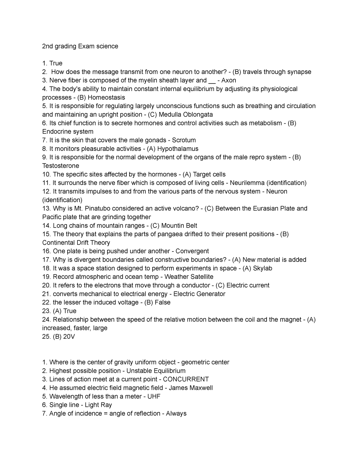 Science exam 2nd grading - 2nd grading Exam science True How does the ...