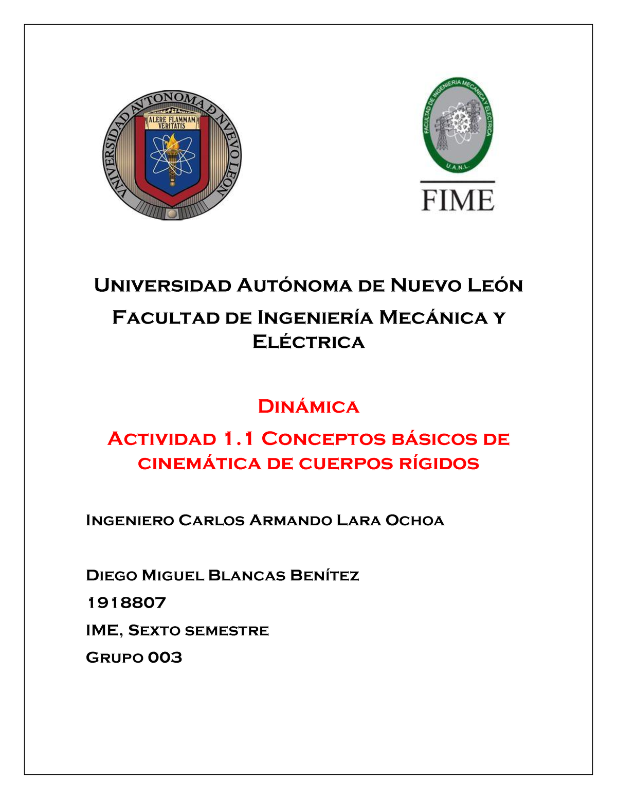 Actividad 1.1 Dinámica FIME - Universidad Autónoma De Nuevo León ...