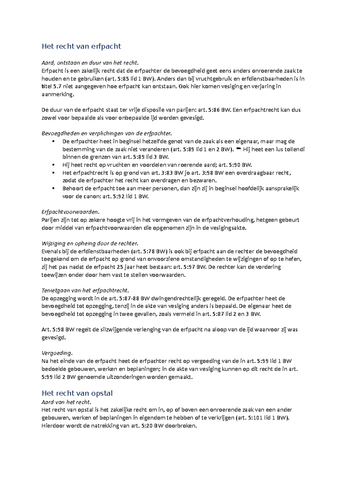 Het recht van erfpacht Het recht van erfpacht Aard, ontstaan