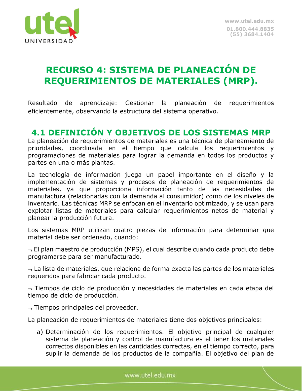 Unidad 4 - Leer - 01.800. (55) 3684. RECURSO 4: SISTEMA DE PLANEACI”N ...