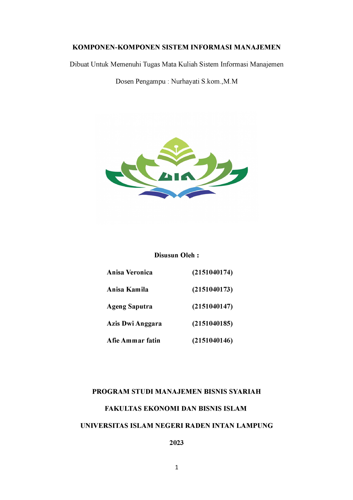 Kelompok 2 SIM Revisi - MAKALAH SISTEM INFORMASI - KOMPONEN-KOMPONEN ...