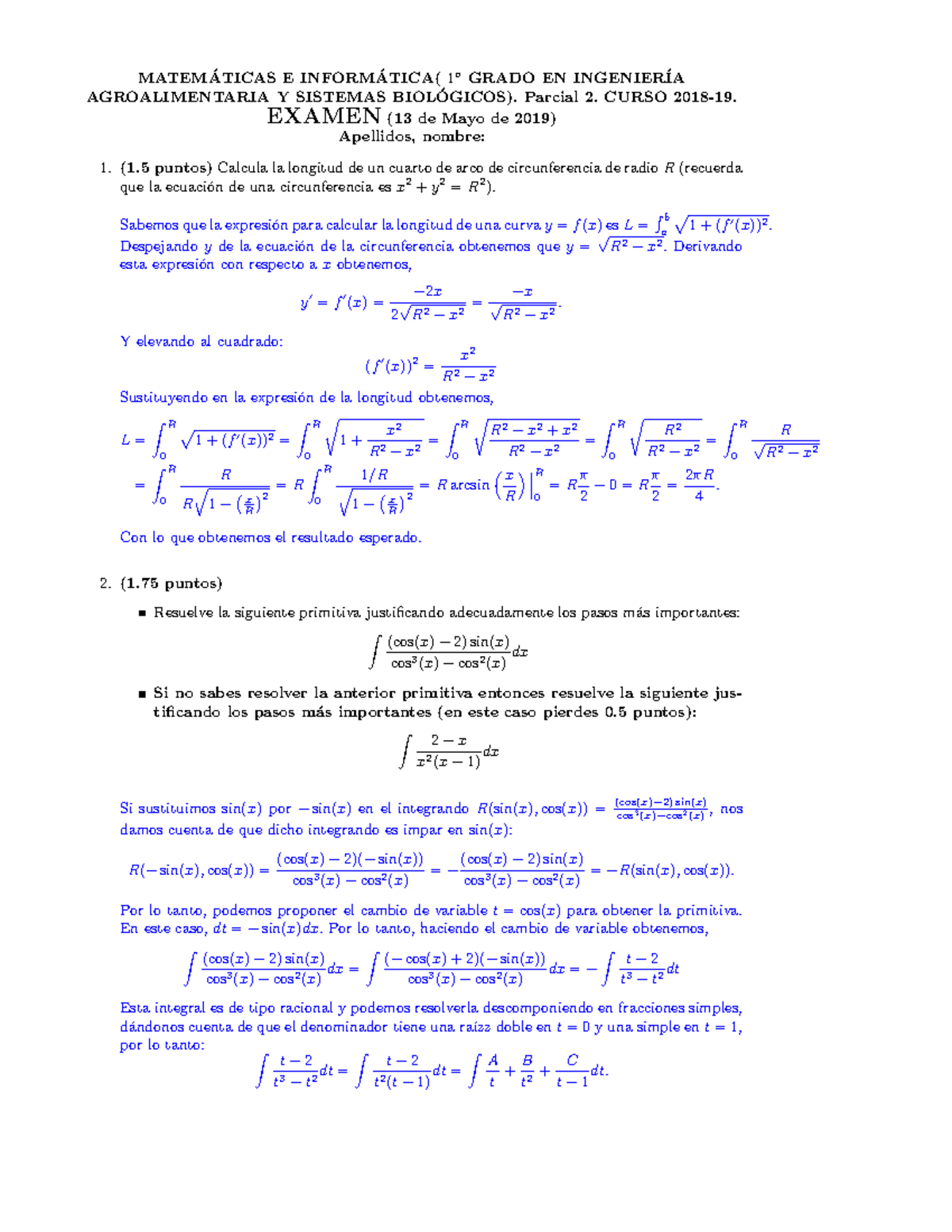 Examen Resuelto Mayo 2019 - MATEM ́ATICAS E INFORM ́ATICA( 1 O GRADO EN ...