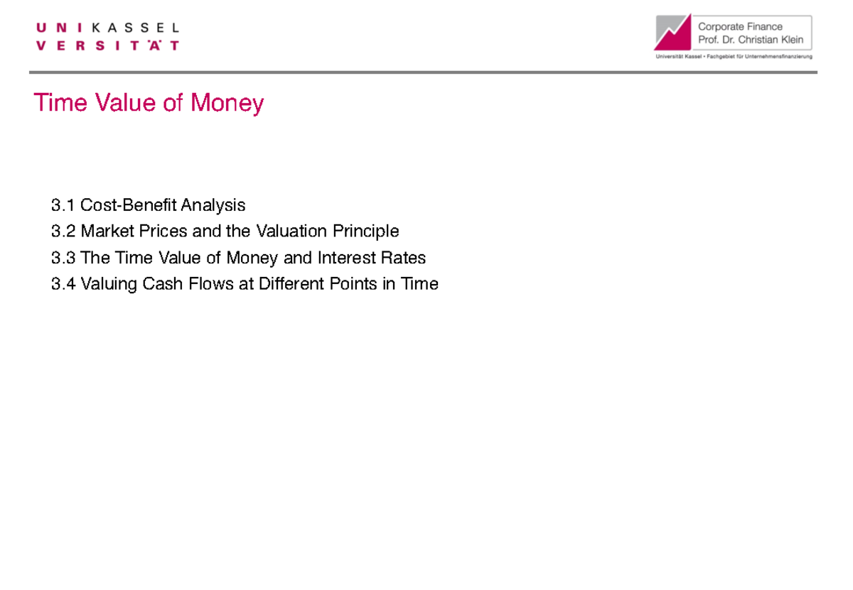 Lecture 5: Time Value - Time Value of Money 3 Cost-Benefit Analysis 3 ...