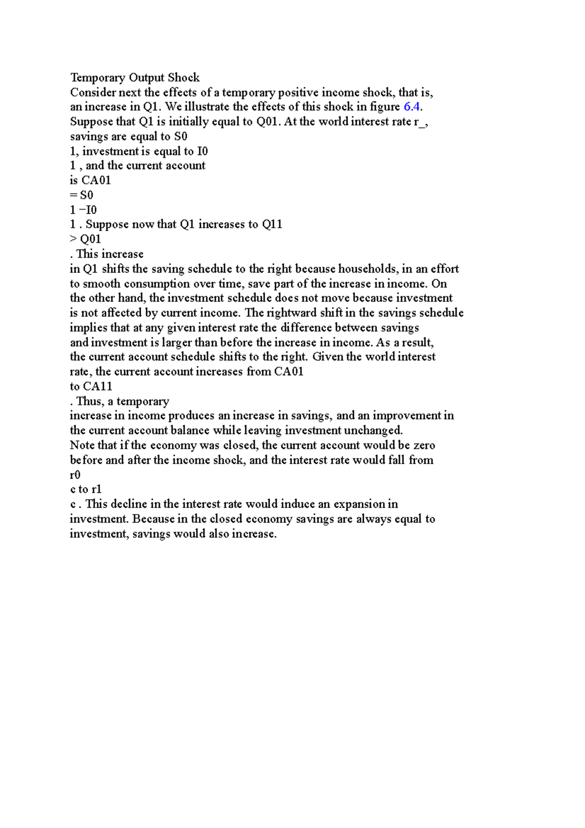 Temporary Output Shock - We illustrate the effects of this shock in ...