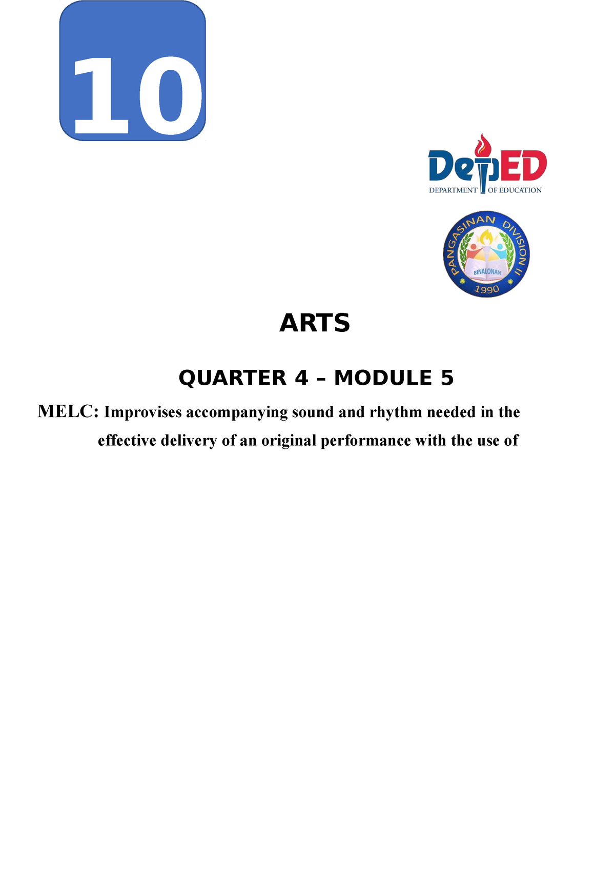 Secondary ARTS 10 Q4 Module 5 - 10 ARTS QUARTER 4 – MODULE 5 MELC ...