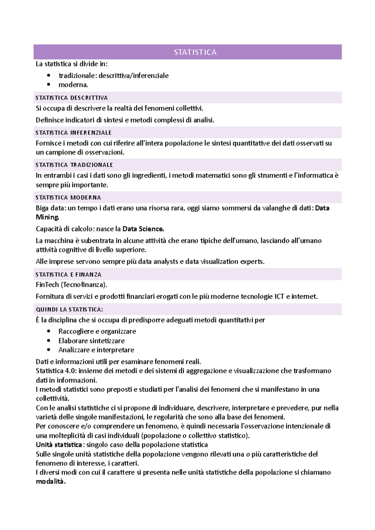 Statistica - STATISTICA La statistica si divide in: tradizionale ...