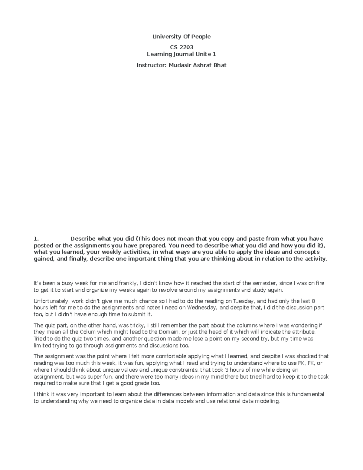 Learning journal unit 1 - University Of People CS 2203 Learning Journal ...