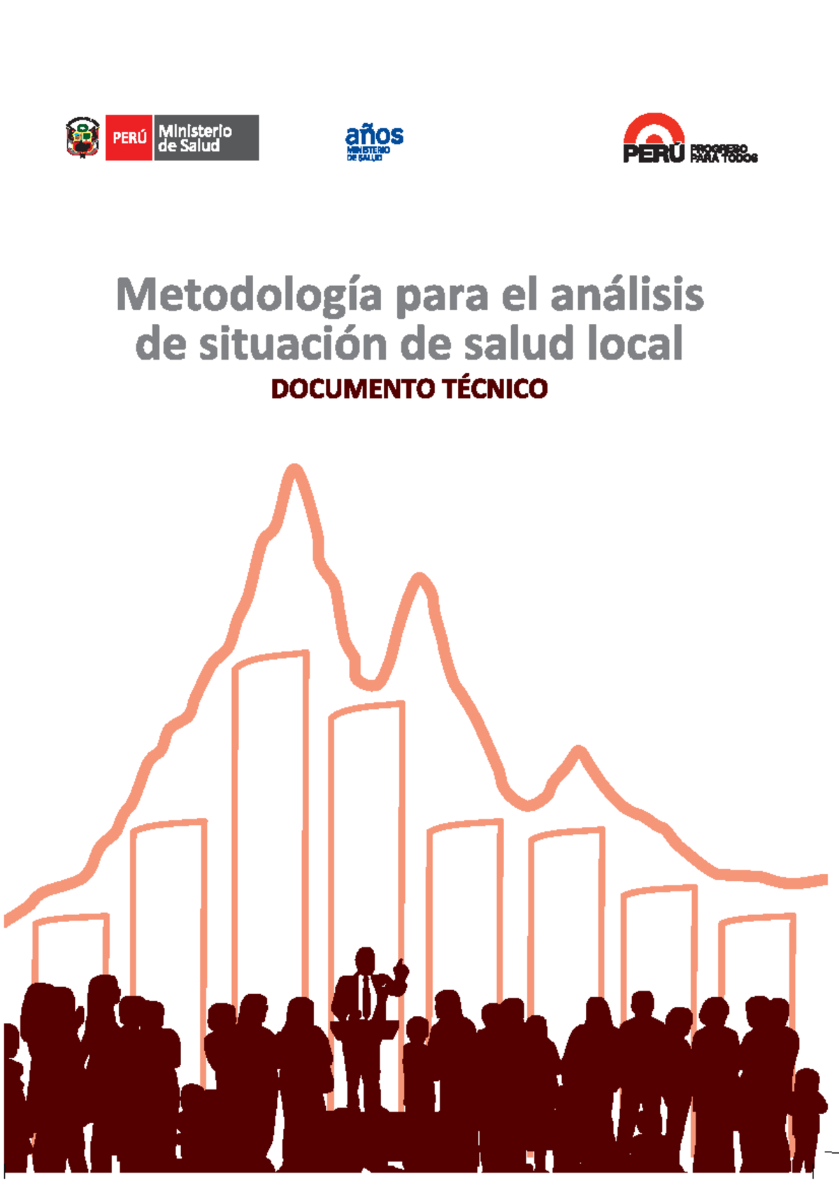 ASIS Local - ASIS - METODOLOGÍA PARA EL ANÁLISIS DE SITUACIÓN DE SALUD ...