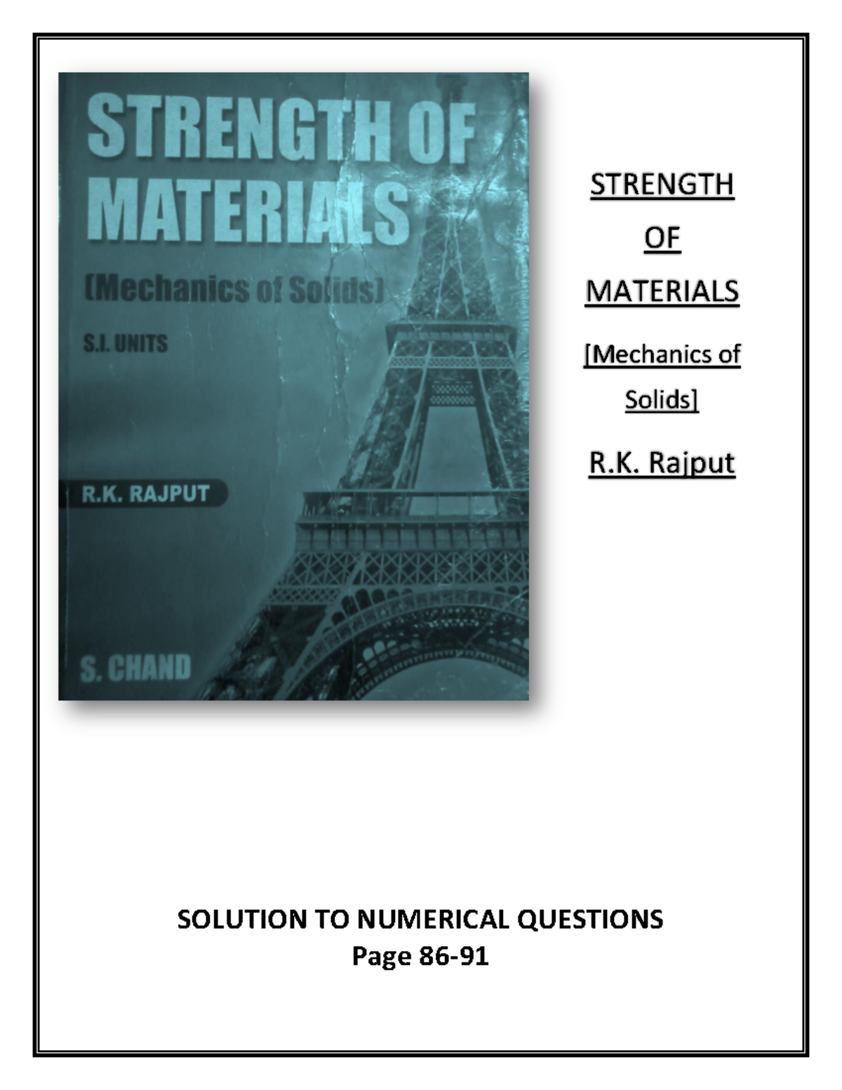 SOM Solution Lecture notes 1 STRENGTH OF MATERIALS [Mechanics of Solids] R. Rajput SOLUTION