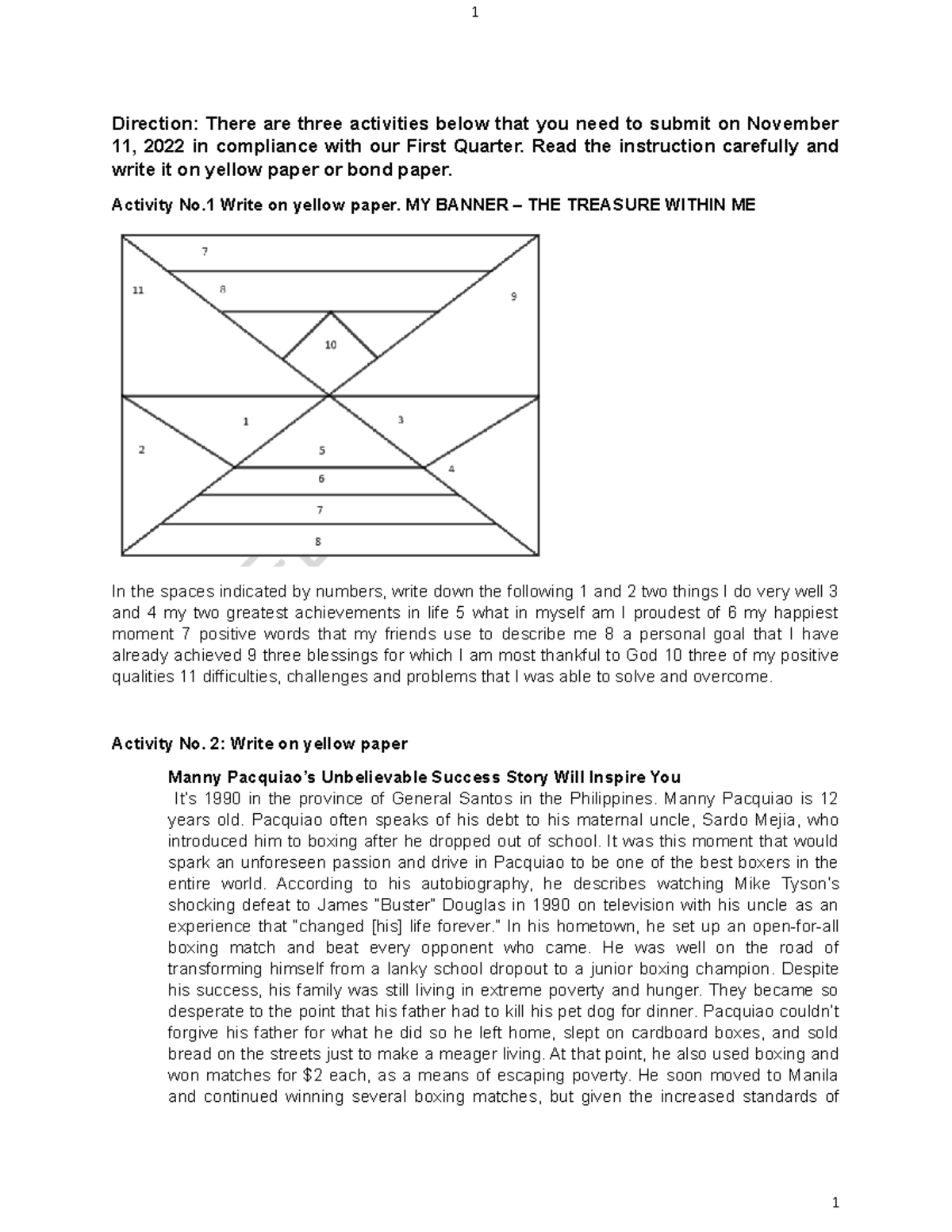 Activity Fortitude - 2018 - 1 Direction: There are three activities ...