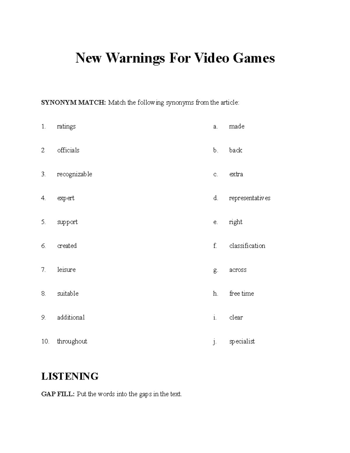 Listening Nghe New Warnings For Video Games SYNONYM MATCH Match
