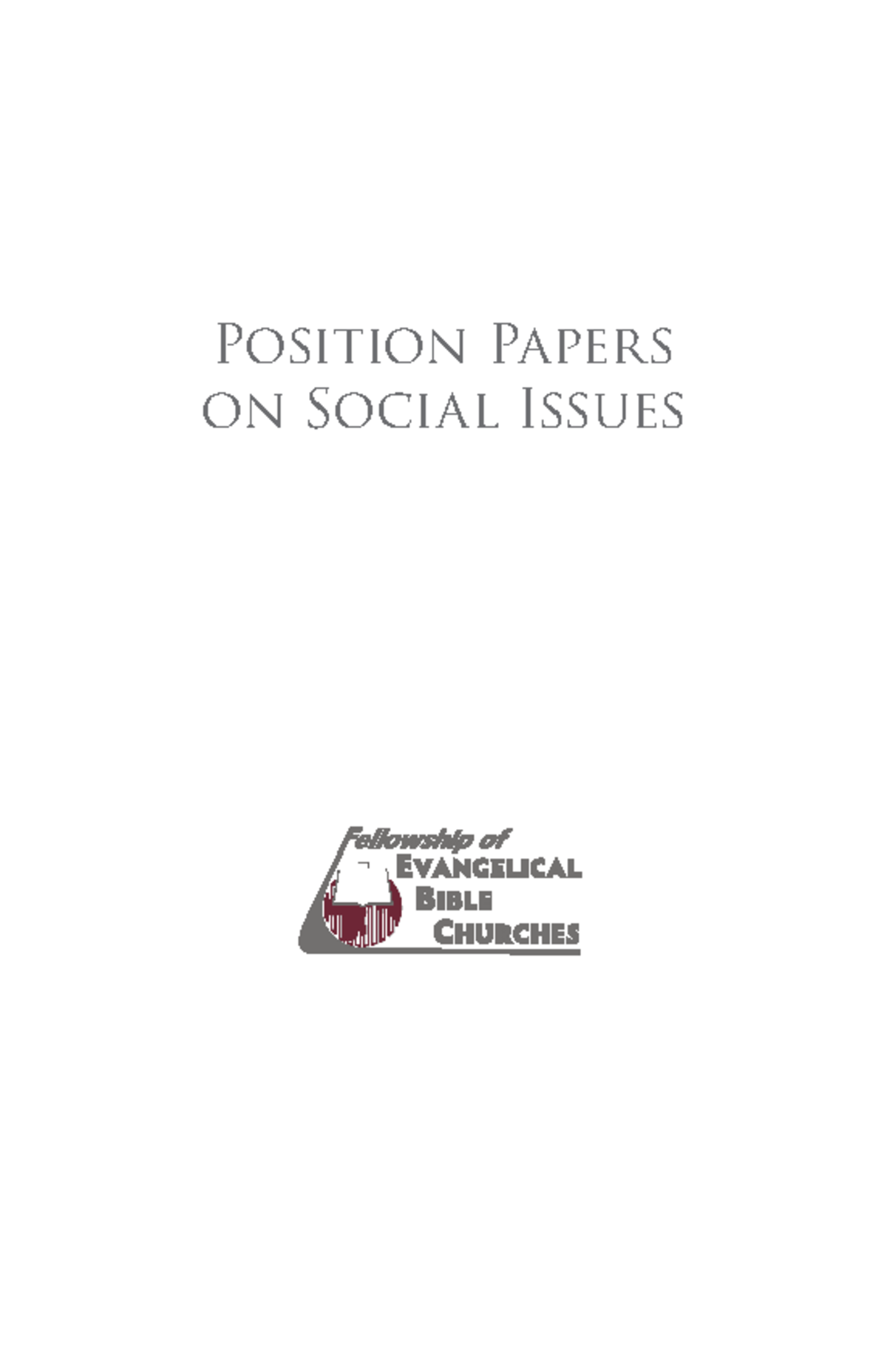 Position Papers On Social Issues - Position Papers On Social Issues ...