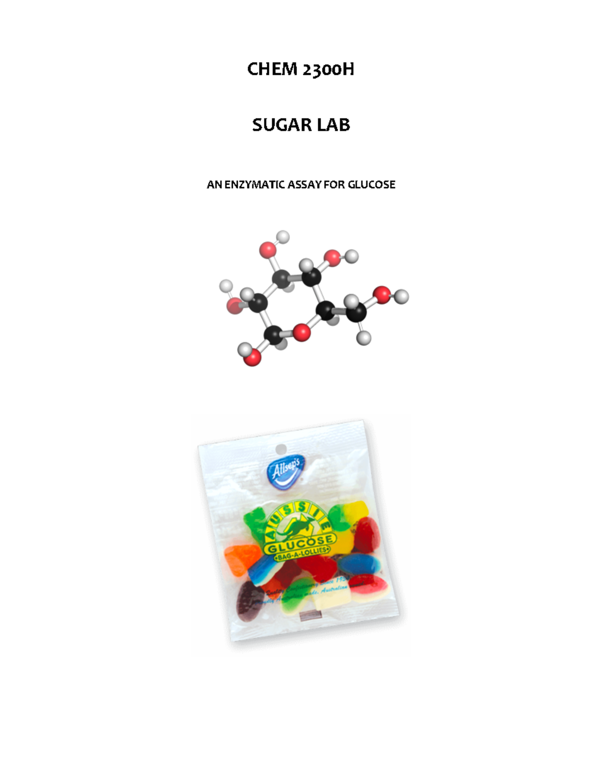 Sugar LAB Winter 2023 to post - CHEM 2300H SUGAR LAB AN ENZYMATIC ASSAY ...