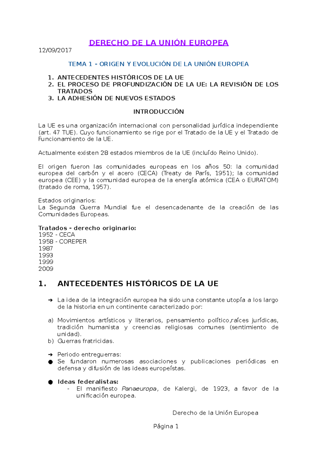 Apuntes Derecho UE - DERECHO DE LA UNIÓN EUROPEA 12/09/ TEMA 1 - ORIGEN ...