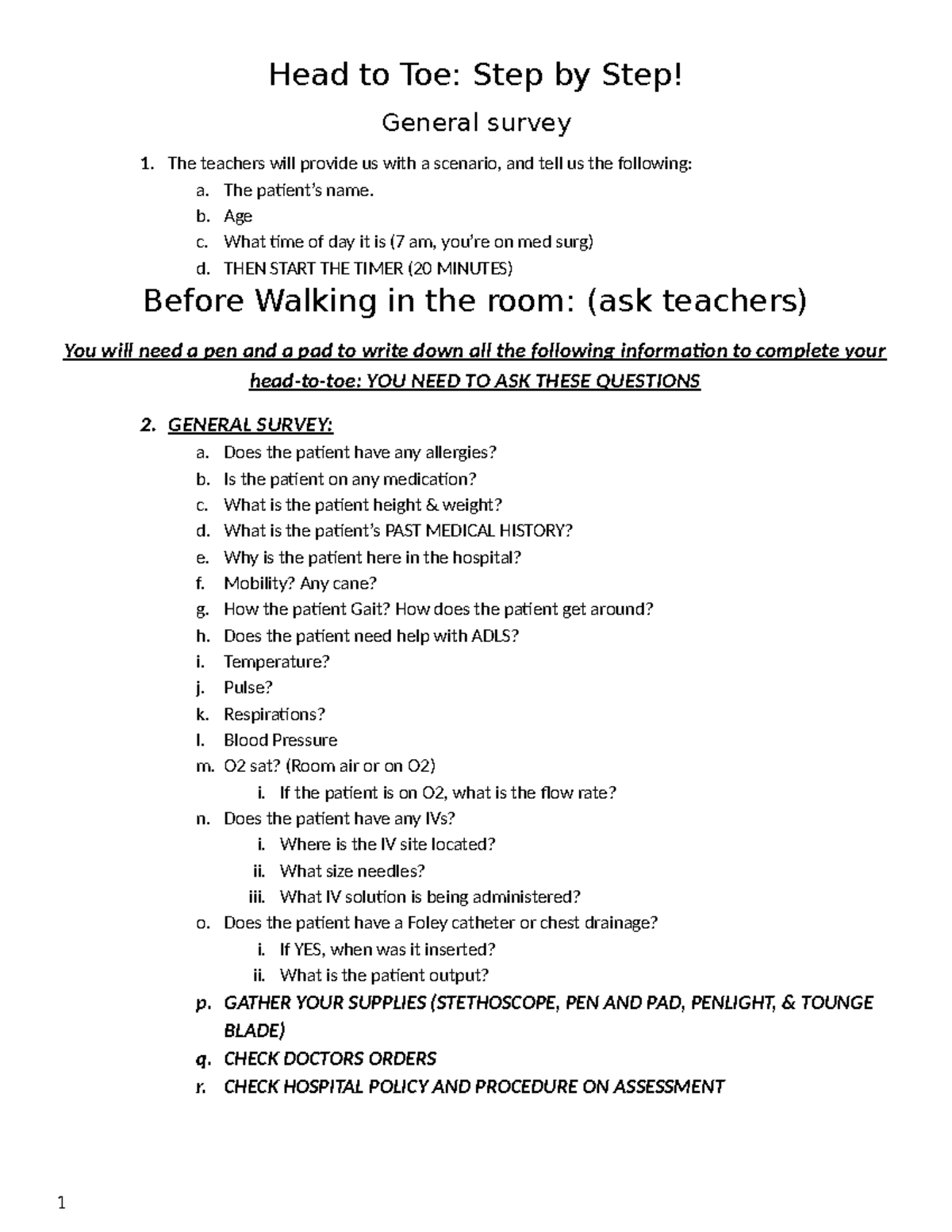 Head to toe Assessment - Head to Toe: Step by Step! General survey ...