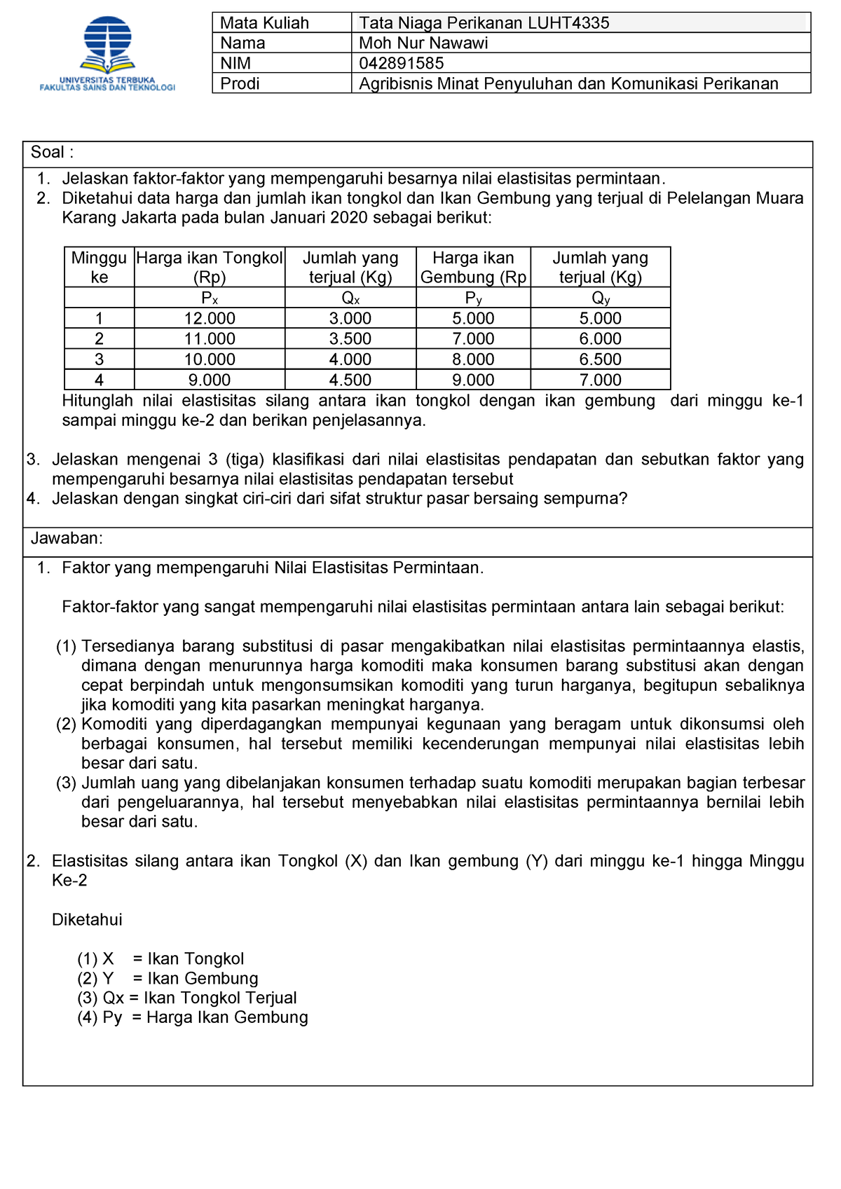 Tugas 2 Tata Niaga Perikanan LUHT4335 Moh Nur Nawawi 042891585 - Soal ...