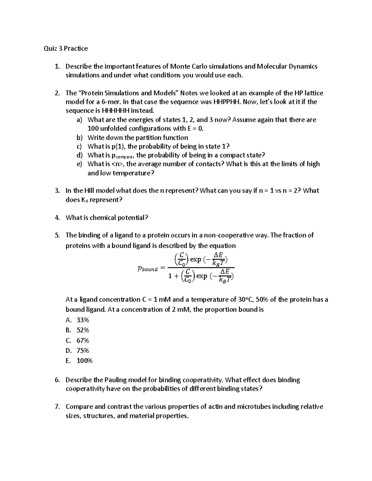 Quiz 3 Practice Quiz 3 Practice 1. Describe the important features of