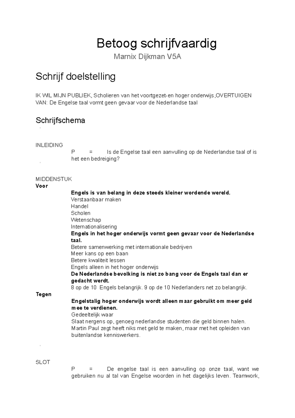 Betoog Engels in het hoger onderwijs Betoog schrijfvaardig Marnix