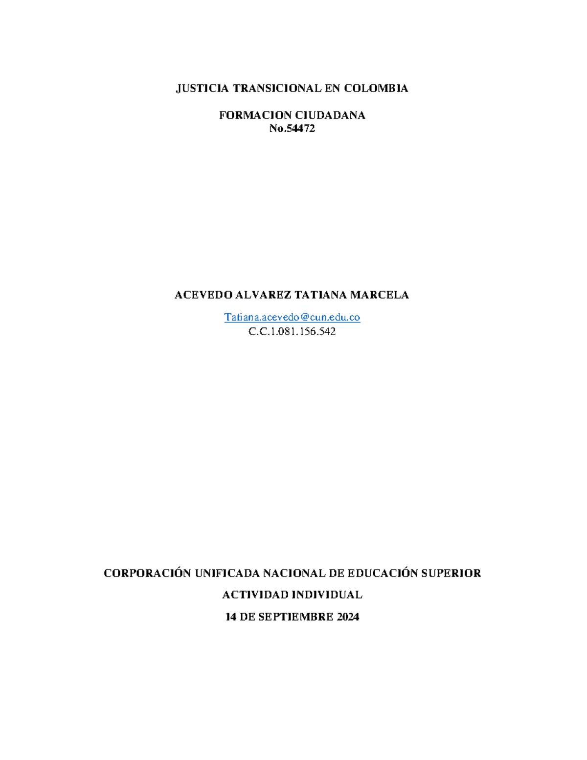 ACA No.3 Tatiana Marcela Acevedo - JUSTICIA TRANSICIONAL EN COLOMBIA ...