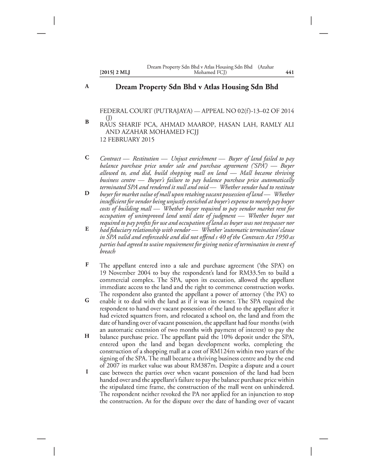 Dream Property Sdn Bhd V Atlas Housing Sdn Bhd 2015 2 Mlj 441 Dream Property Sdn Bhd Atlas Housing Sdn Bhd Federal Court Putrajaya Appeal No 02 13 02 Of Studocu