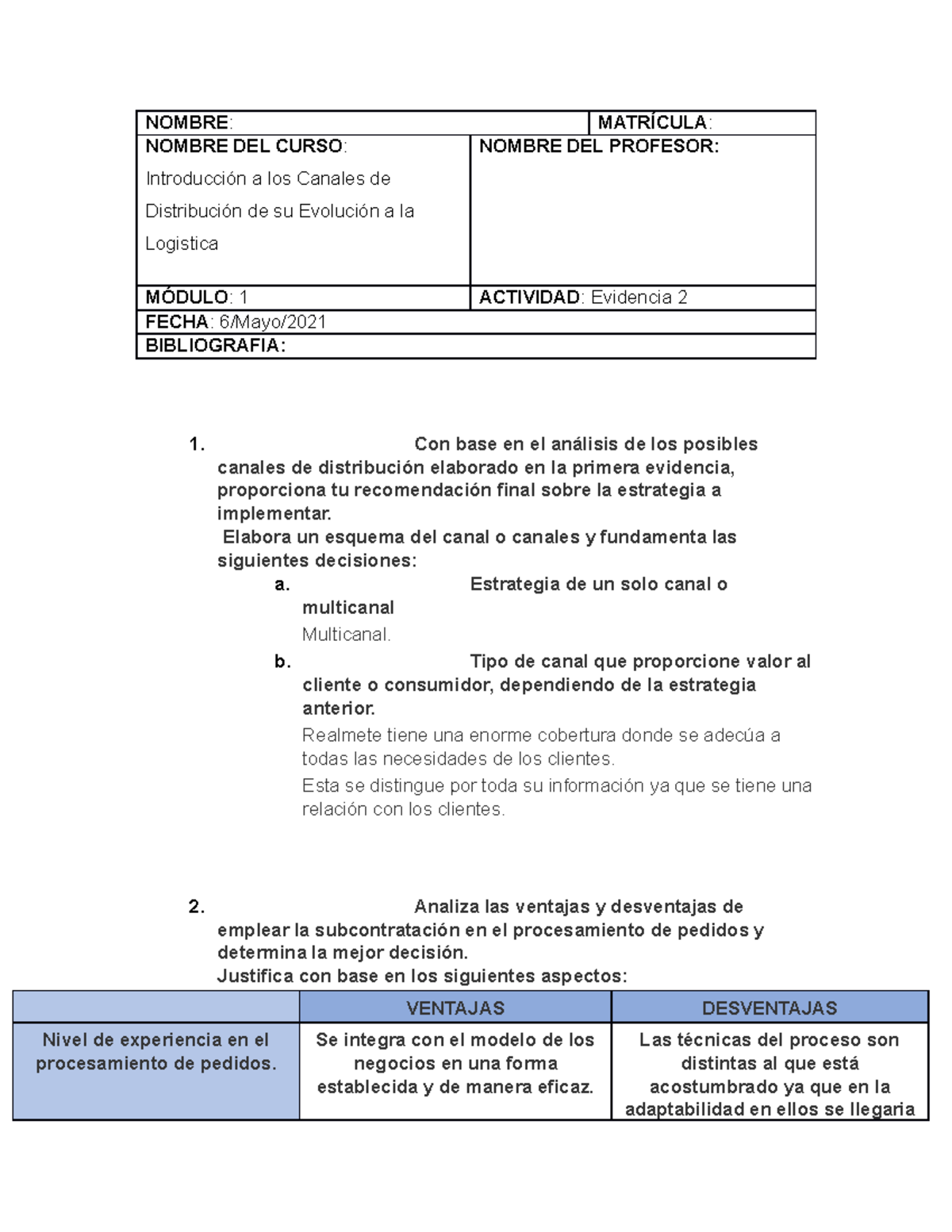 Canales DE Distribución Evidencia - NOMBRE: MATRÍCULA: NOMBRE DEL CURSO ...