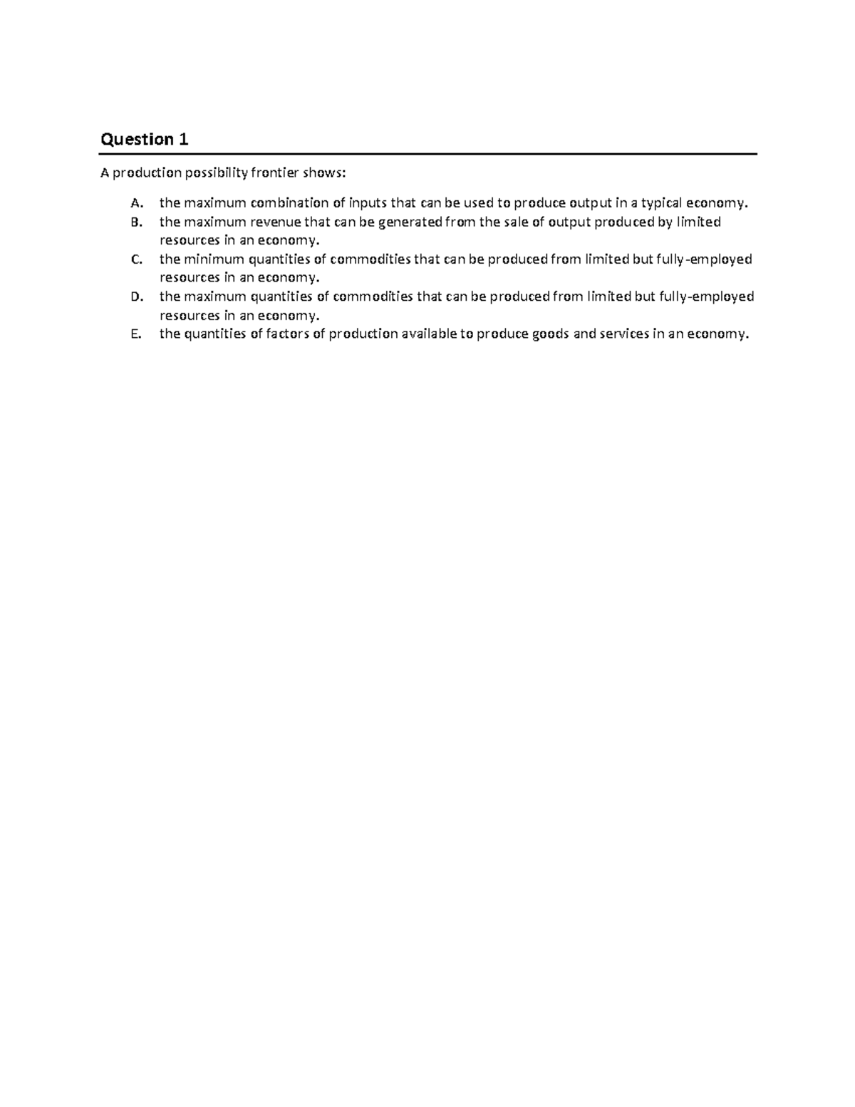 Chapter 1 PPC Questions - Question 1 A production possibility frontier ...