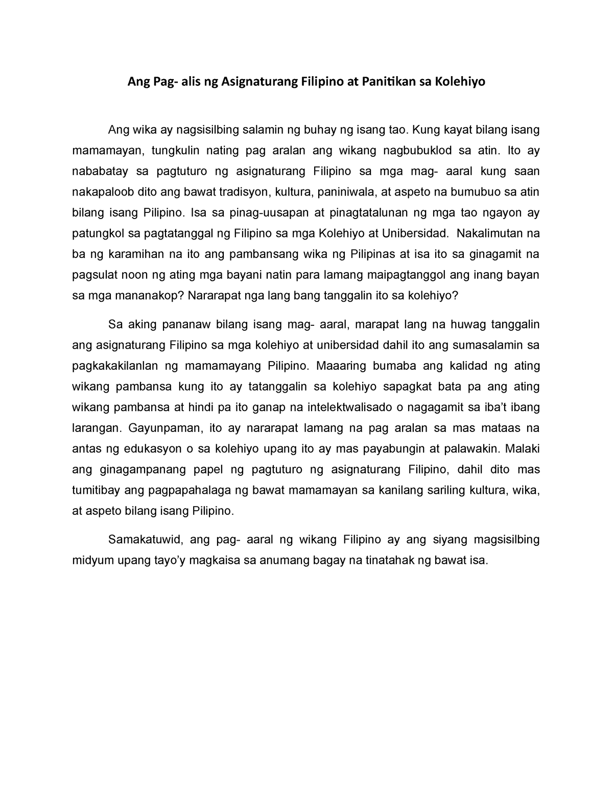 Ang Pag Alis Ng Asignaturang Filipino At Panitikan Sa Kolehiyo Kung Kayat Bilang Isang 4226