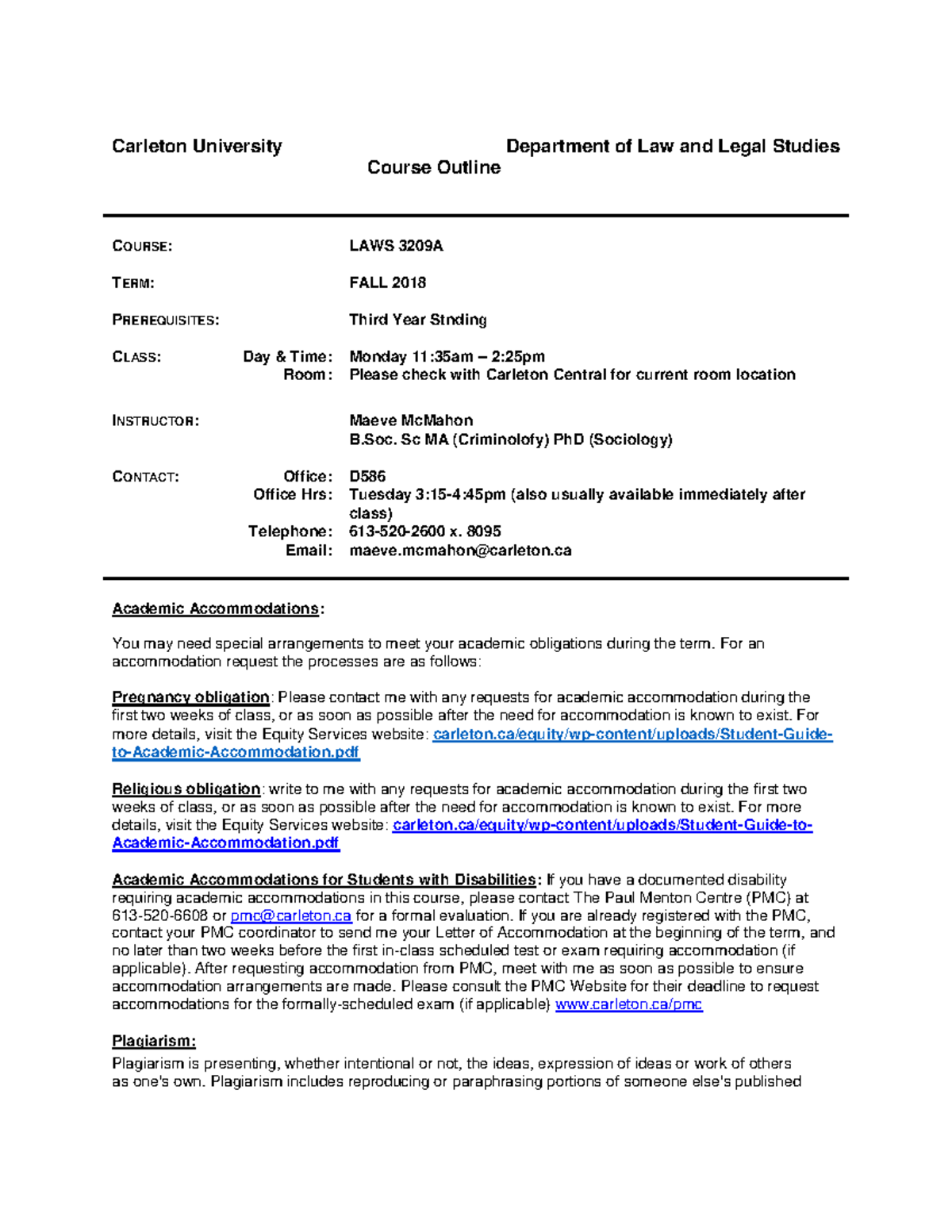 3209A Mc Mahon Fall 2018 1 - Carleton University Department of Law and ...