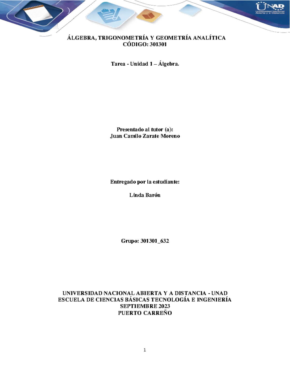 301301 632 Linda Barón Tarea 1 - ÁLGEBRA, TRIGONOMETRÍA Y GEOMETRÍA ...