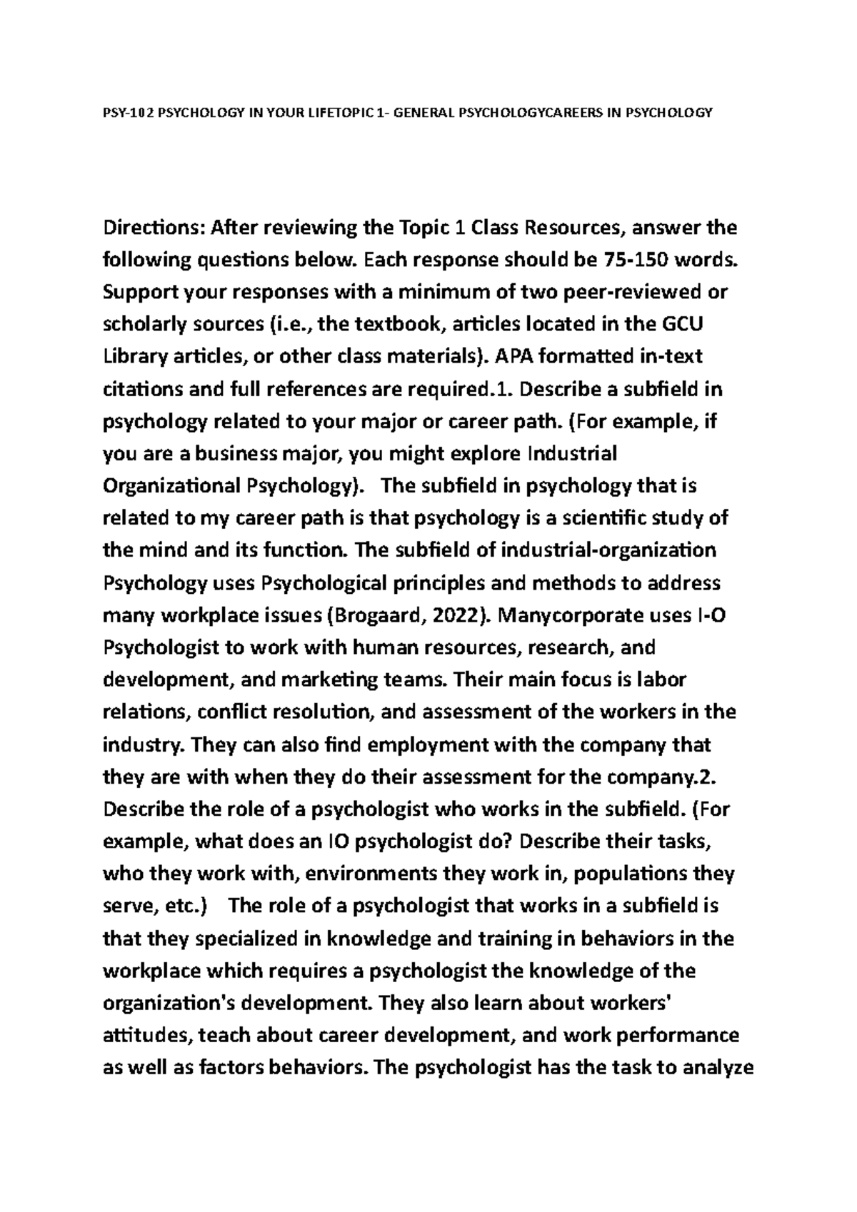 PSY 102 RS T1 Careers In Psychology Topic 1 AS PSY 102 PSYCHOLOGY IN