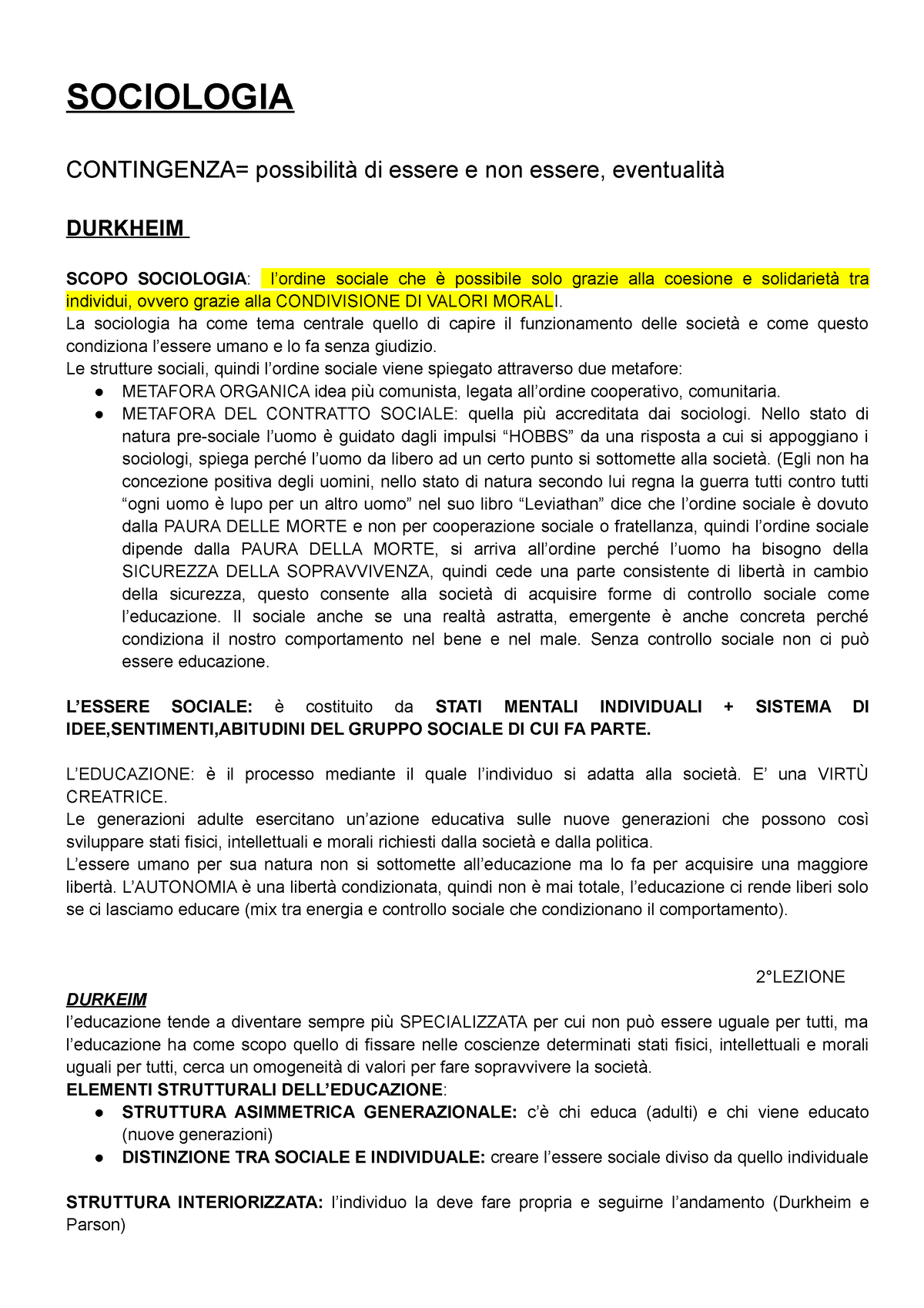 Sociologia Appunti DI Studio - SOCIOLOGIA CONTINGENZA= Possibilità Di ...