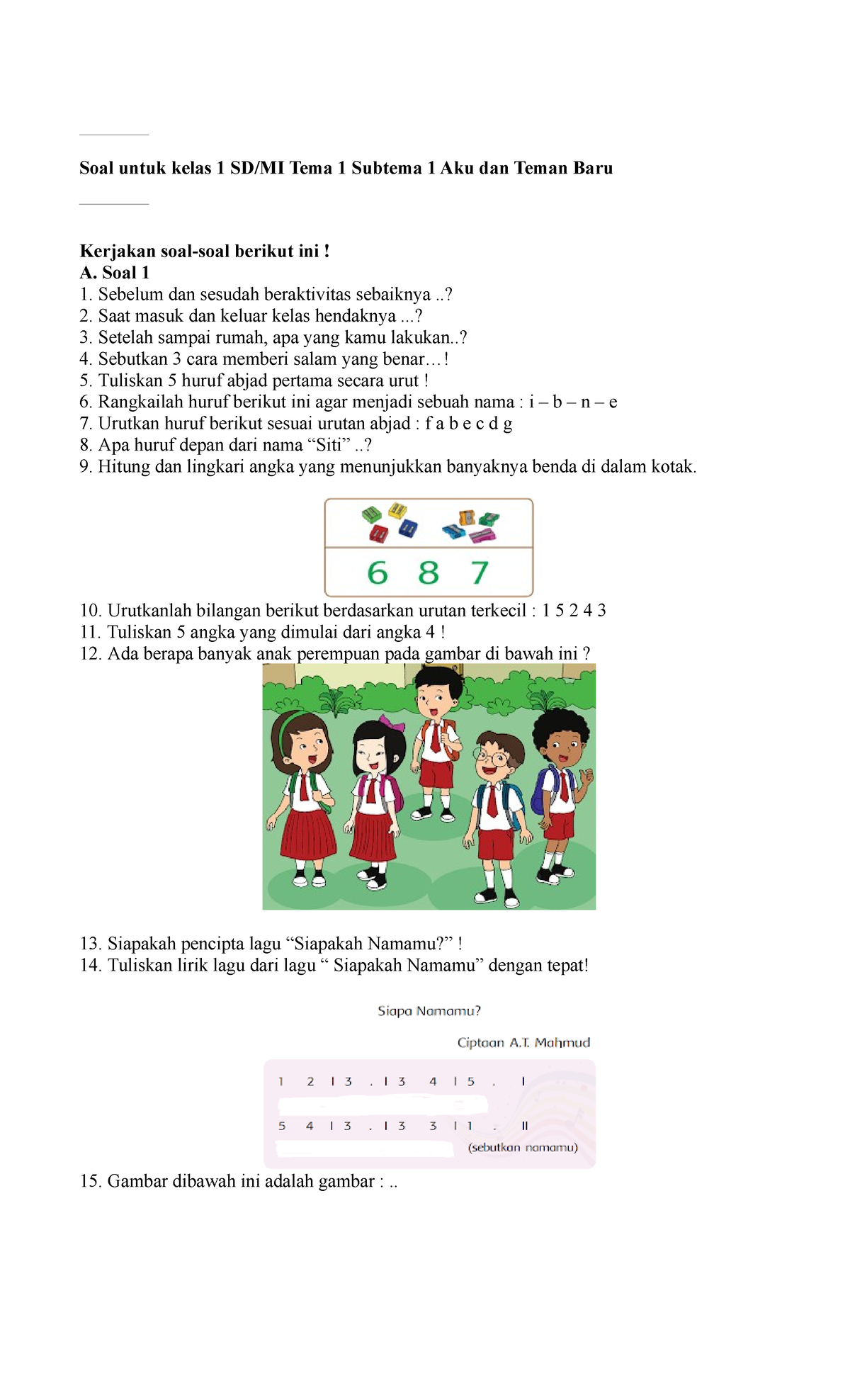 Tema 1 Subtema 1 Aku Dan Teman Baru - Soal Untuk Kelas 1 SD/MI Tema 1 ...