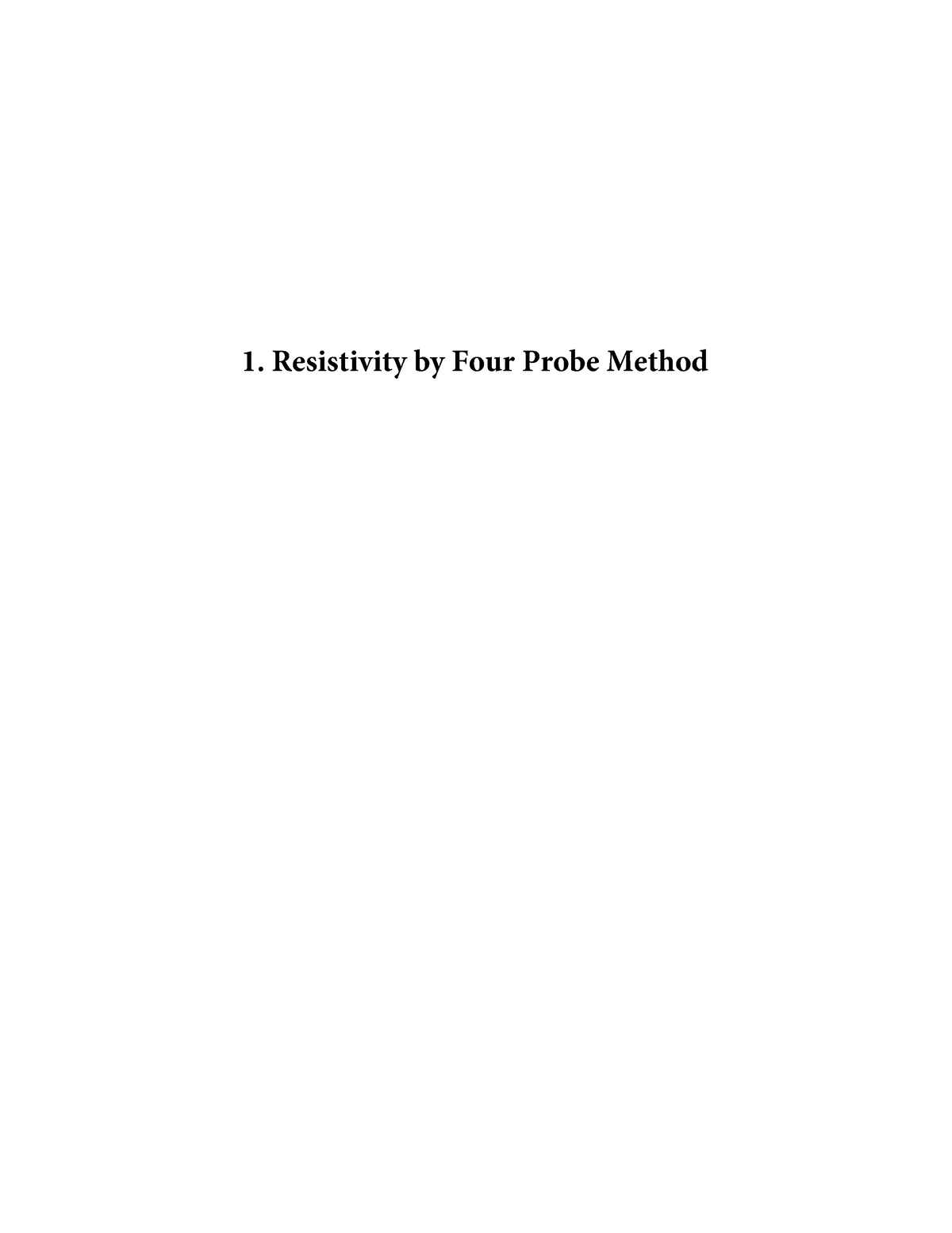 B - Good Book - 1. Resistivity By Four Probe Method ####### AIM To ...