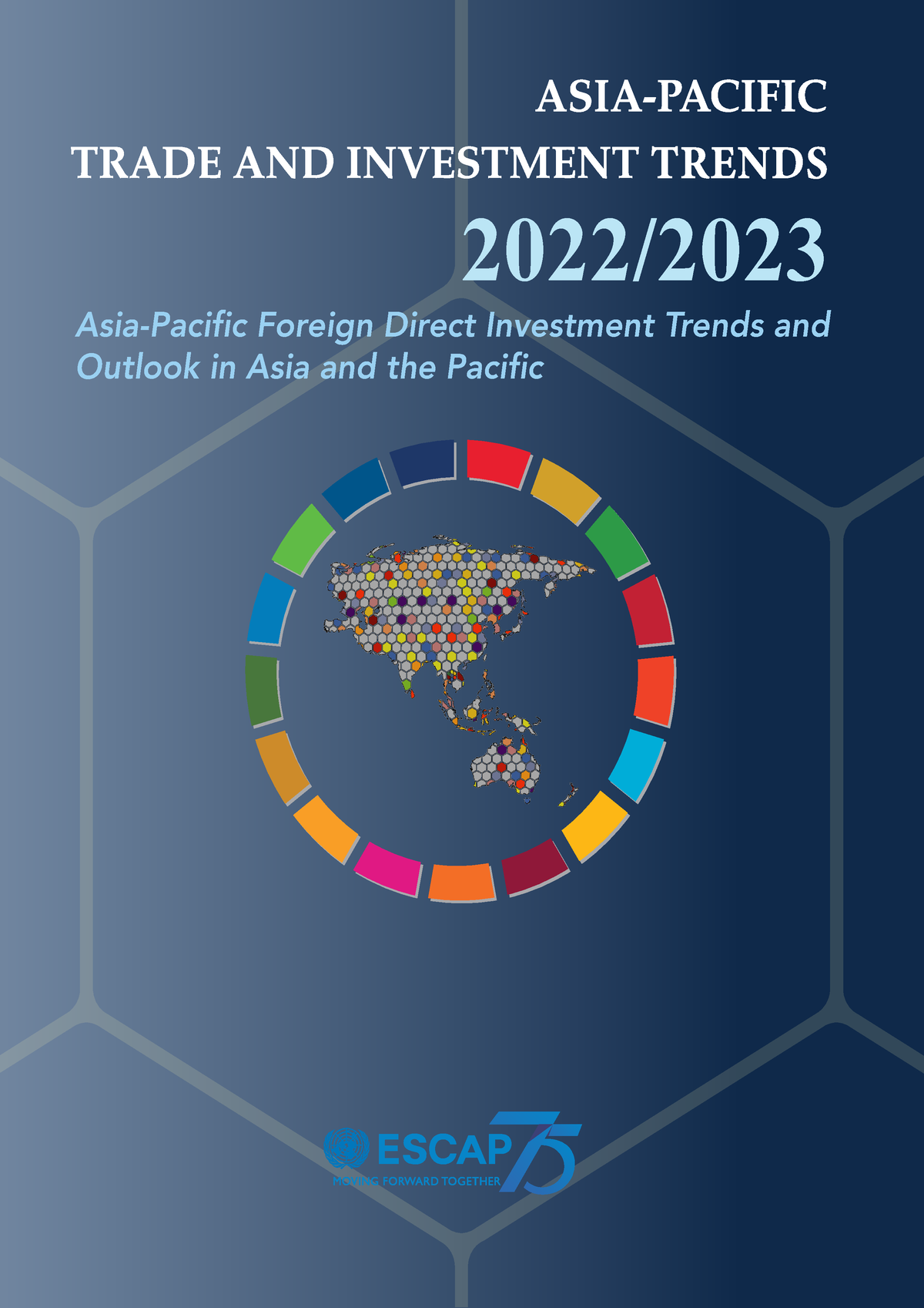 Asia-Pacific Foreign Direct Investment Trends Outlook 2022-2023 - Escap ...