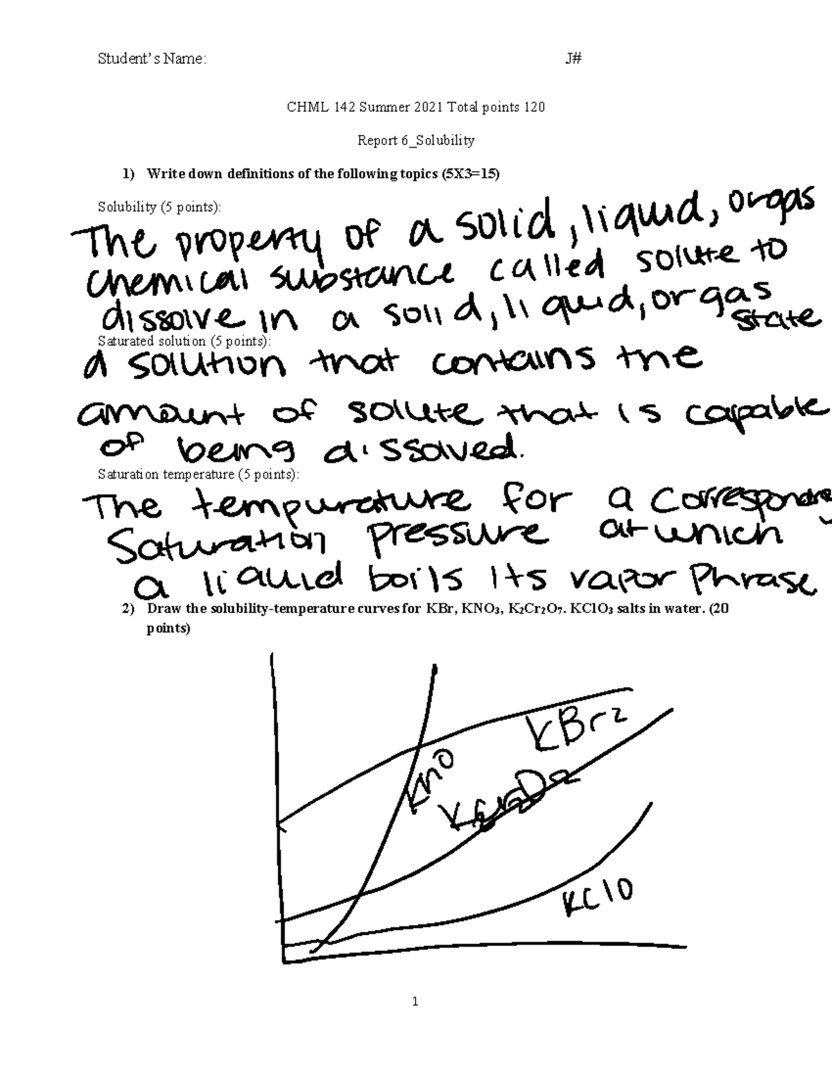 Report+6 Solubility lab rt CHML 142 Summer 2021 Total points 120
