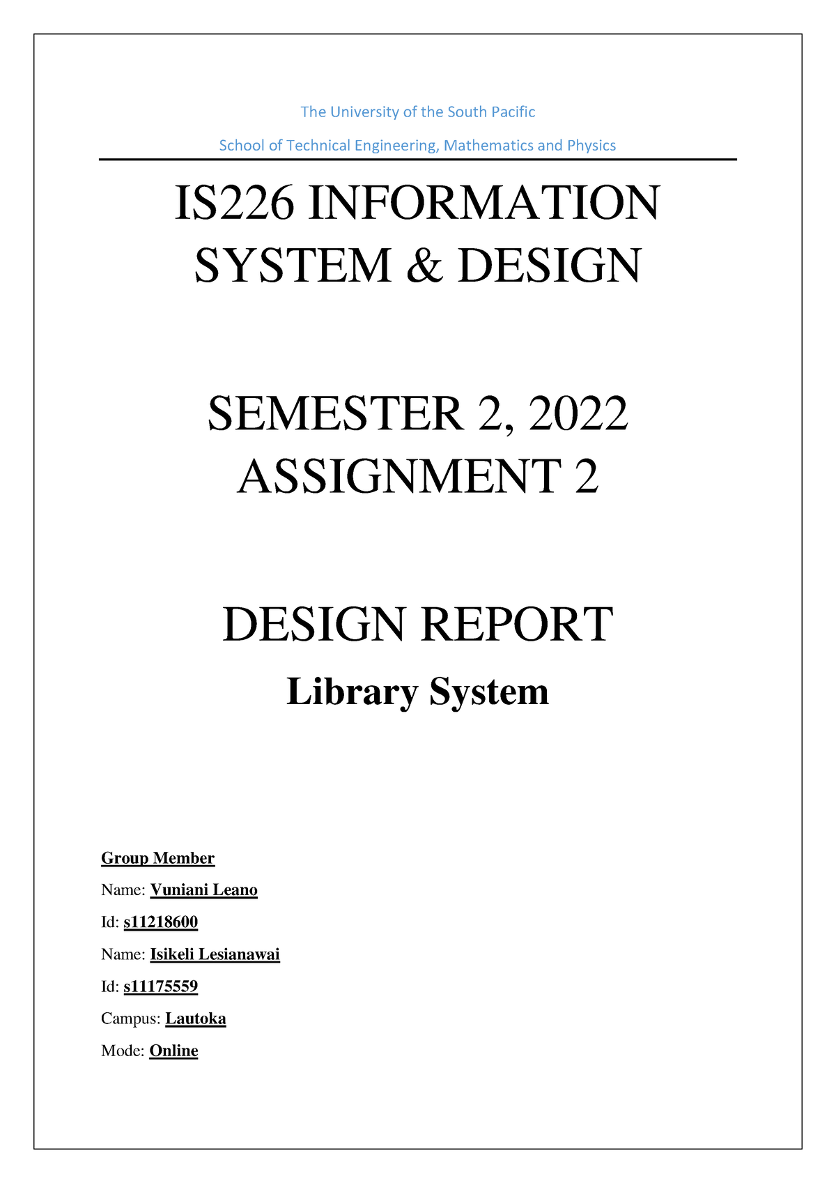 IS226 Assignment 2 - The University Of The South Pacific School Of ...