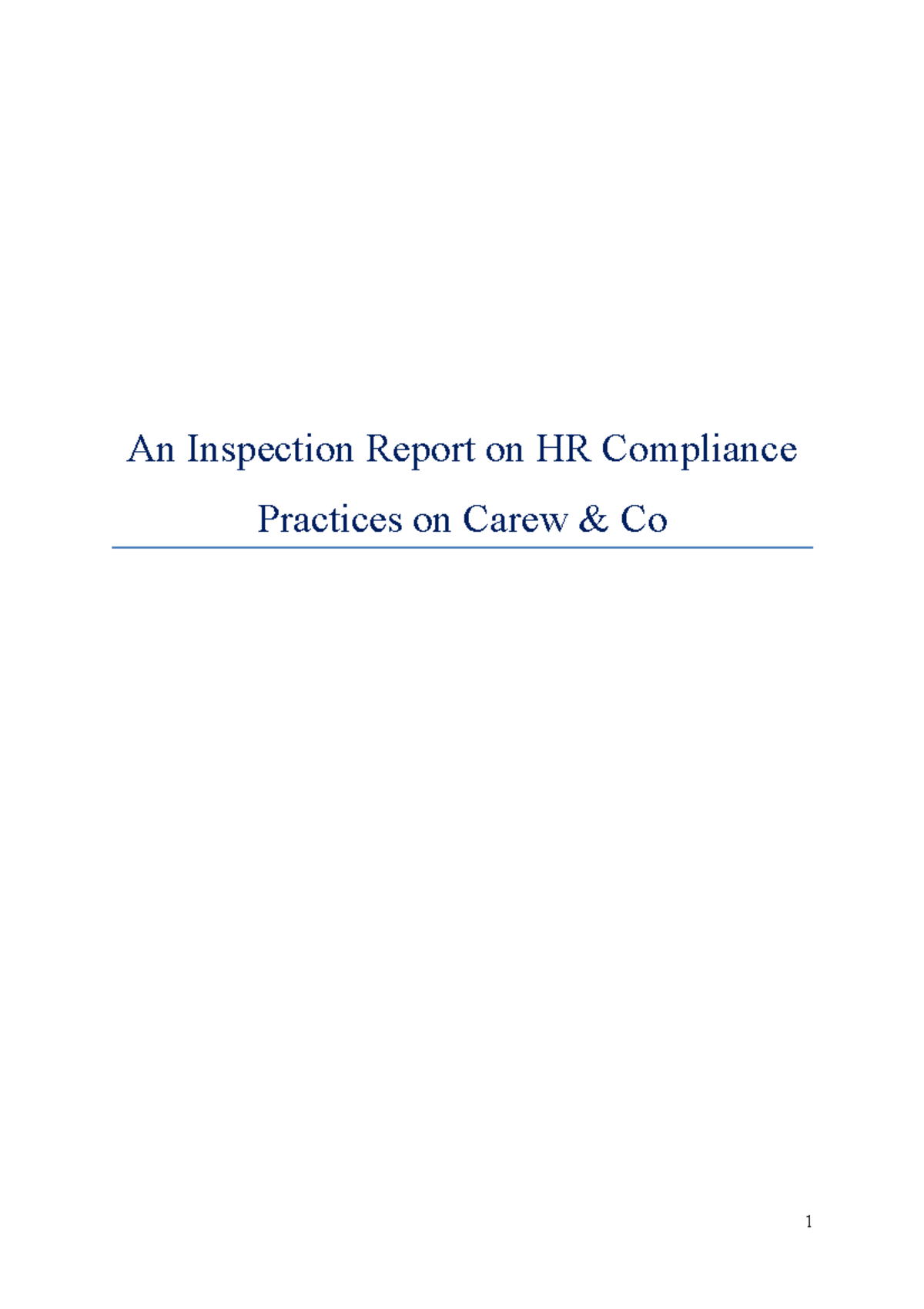 HRC Report - Academic writing on course topic - An Inspection Report on ...