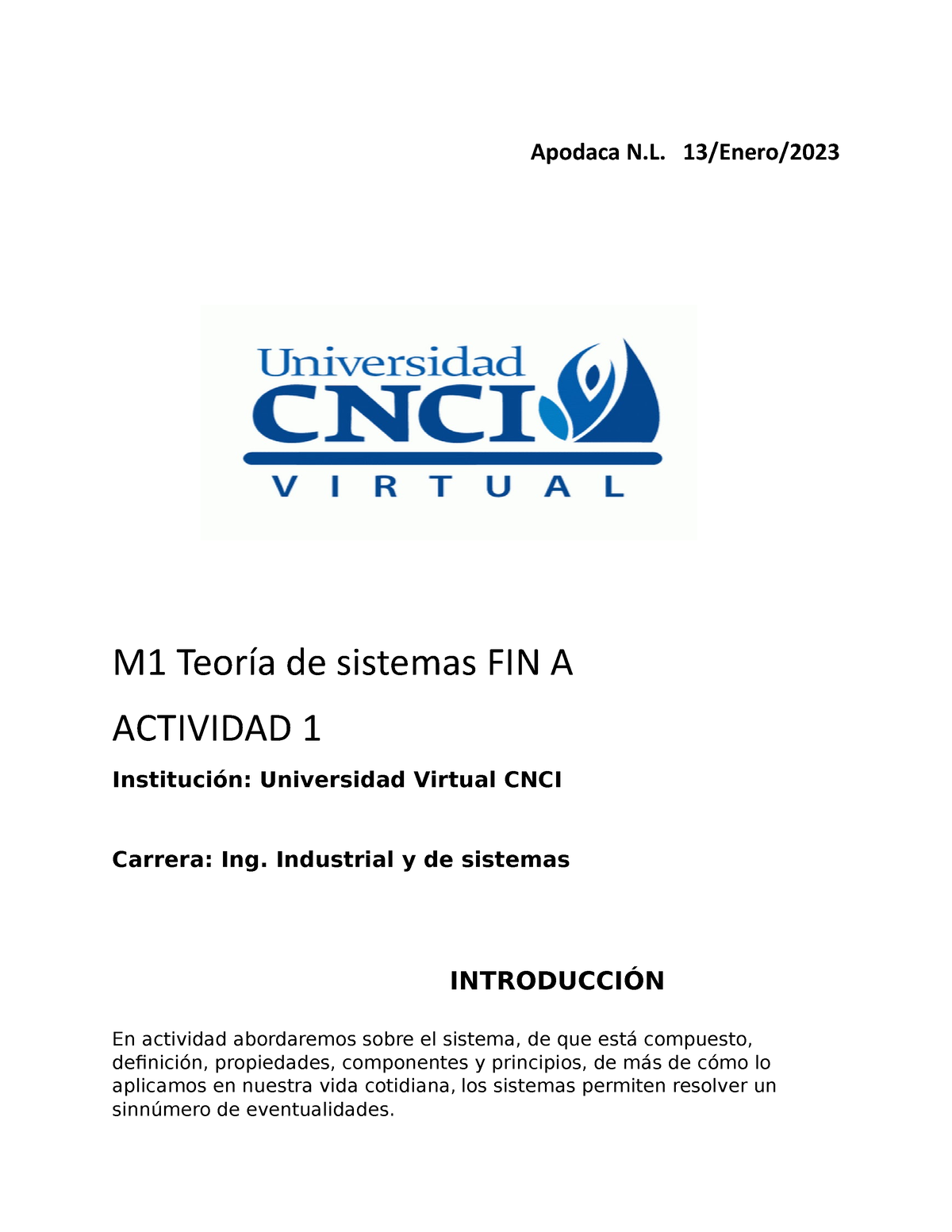 M1 Teoria DE Sistemas FIN A - Copy - Apodaca N. 13/Enero/ M1 Teoría De ...