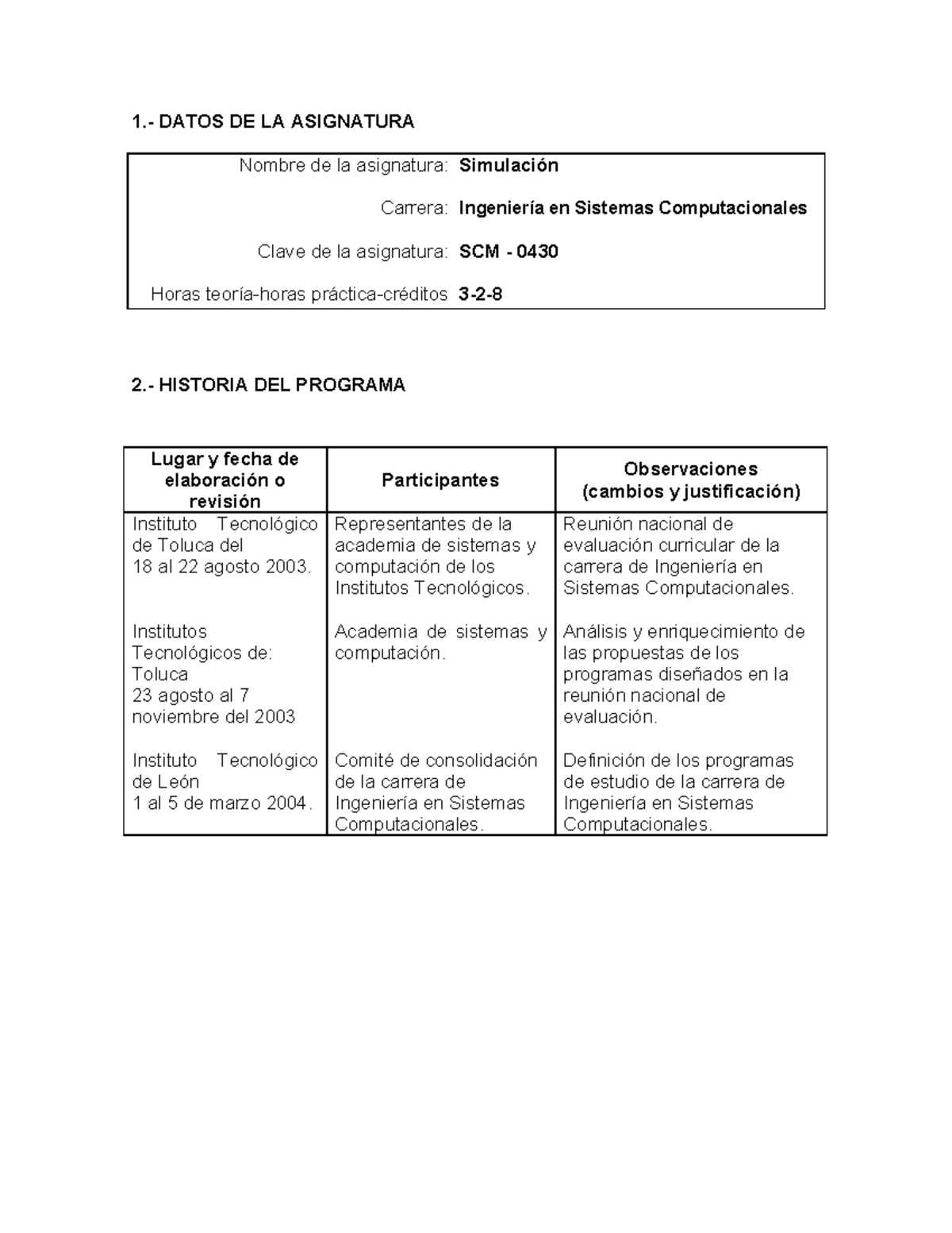 Simulacion ISC - plan de trabajo - 1.- DATOS DE LA ASIGNATURA Nombre de ...