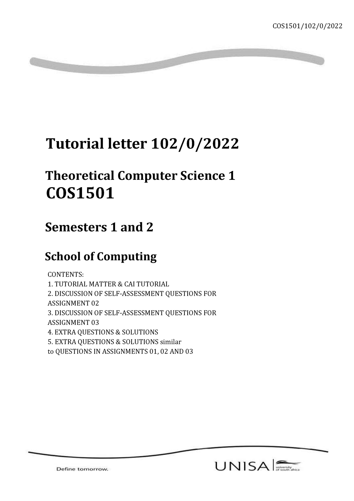 102 2022 0 B - ASSIGNMENT 2 - COS1501/102/0/ Tutorial Letter 102/0 ...