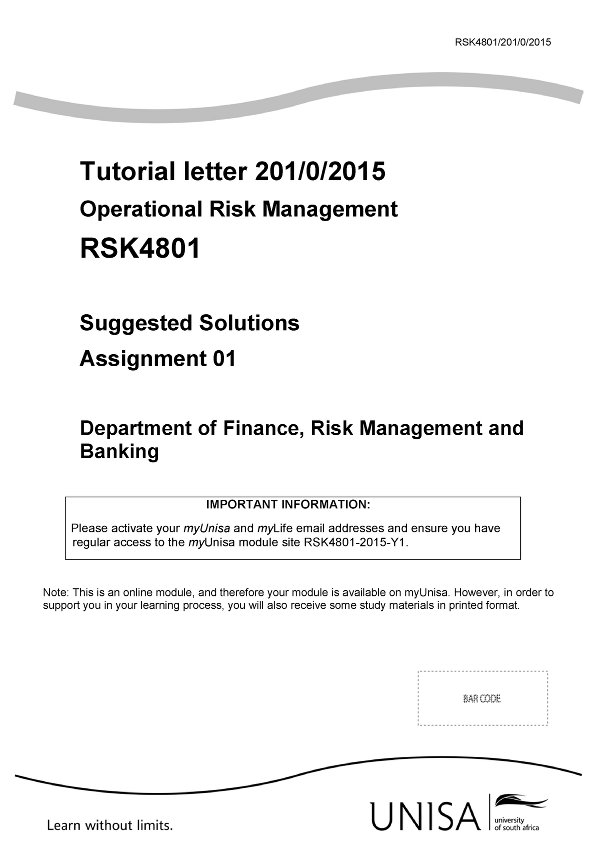 RSK4801 Assignment 01 Memo - RSK4801/2 01/0/201 5 Tutorial Letter 201/0 ...