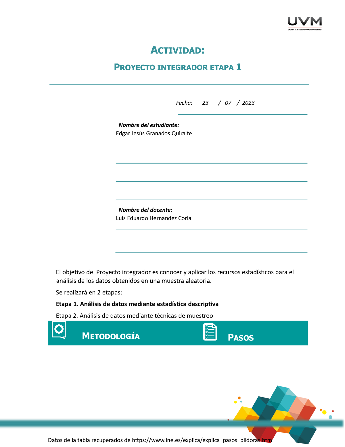 Act#2 Proyecto Integrador Etapa 1 - ACTIVIDAD: PROYECTO INTEGRADOR ...