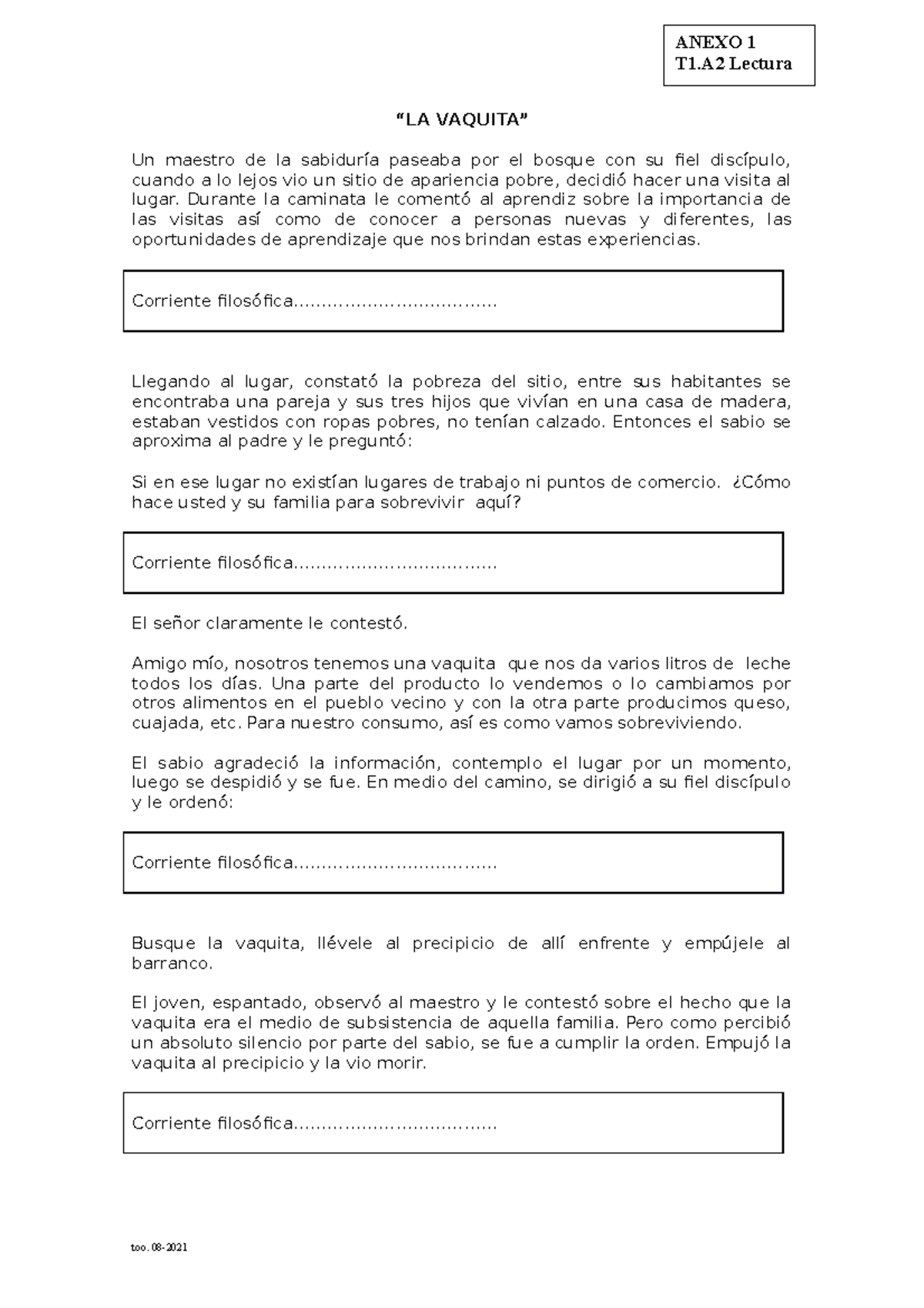 Anexo 1 Lectura LA Vaquita “LA VAQUITA” Un maestro de la sabiduría paseaba por el bosque con