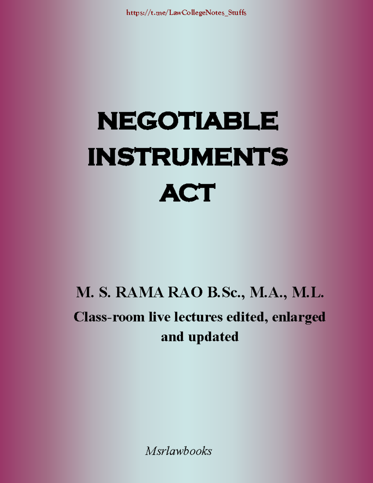 Negotiable Instruments ACT RAMA RAO Notes Business Law Studocu