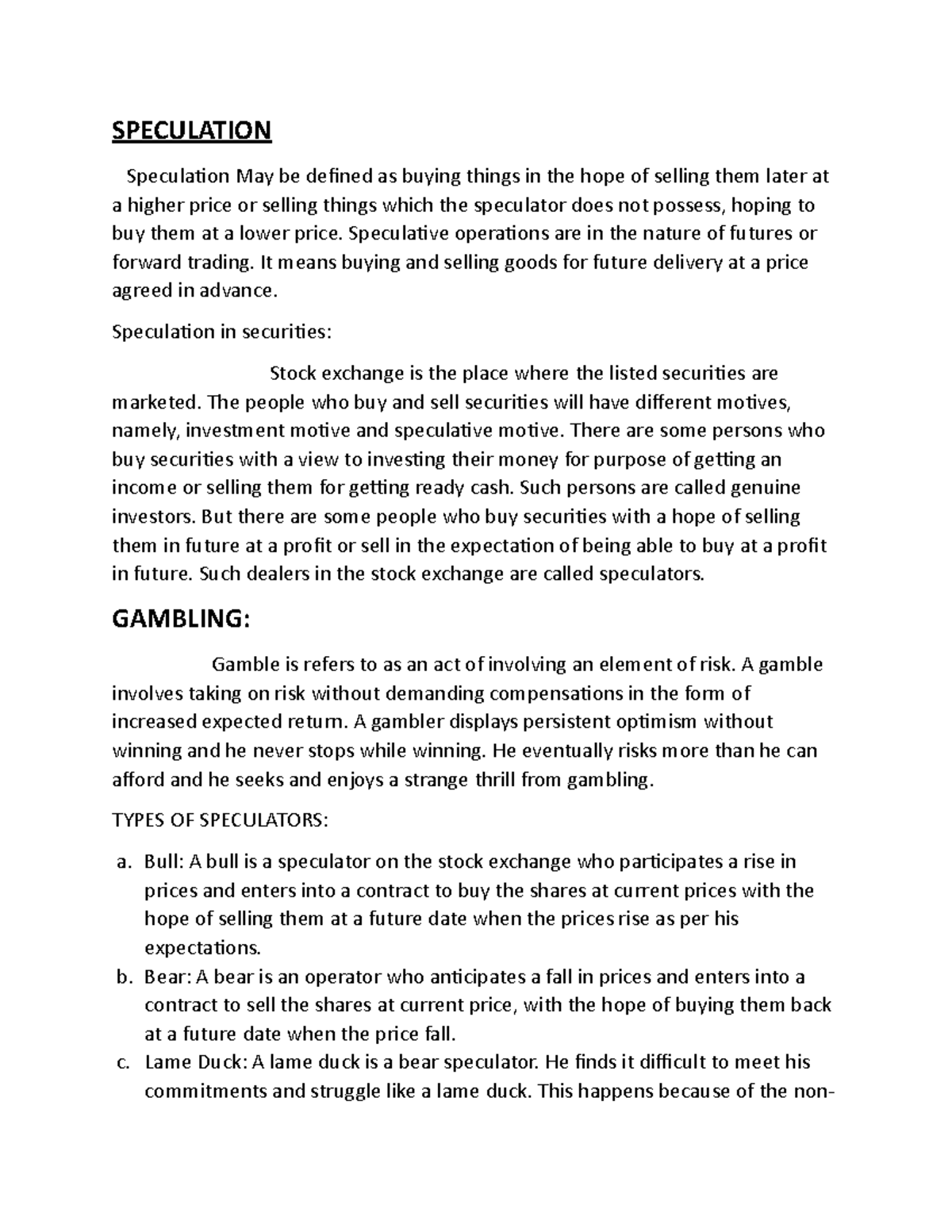 Speculation Useful SPECULATION Speculation May be defined as buying