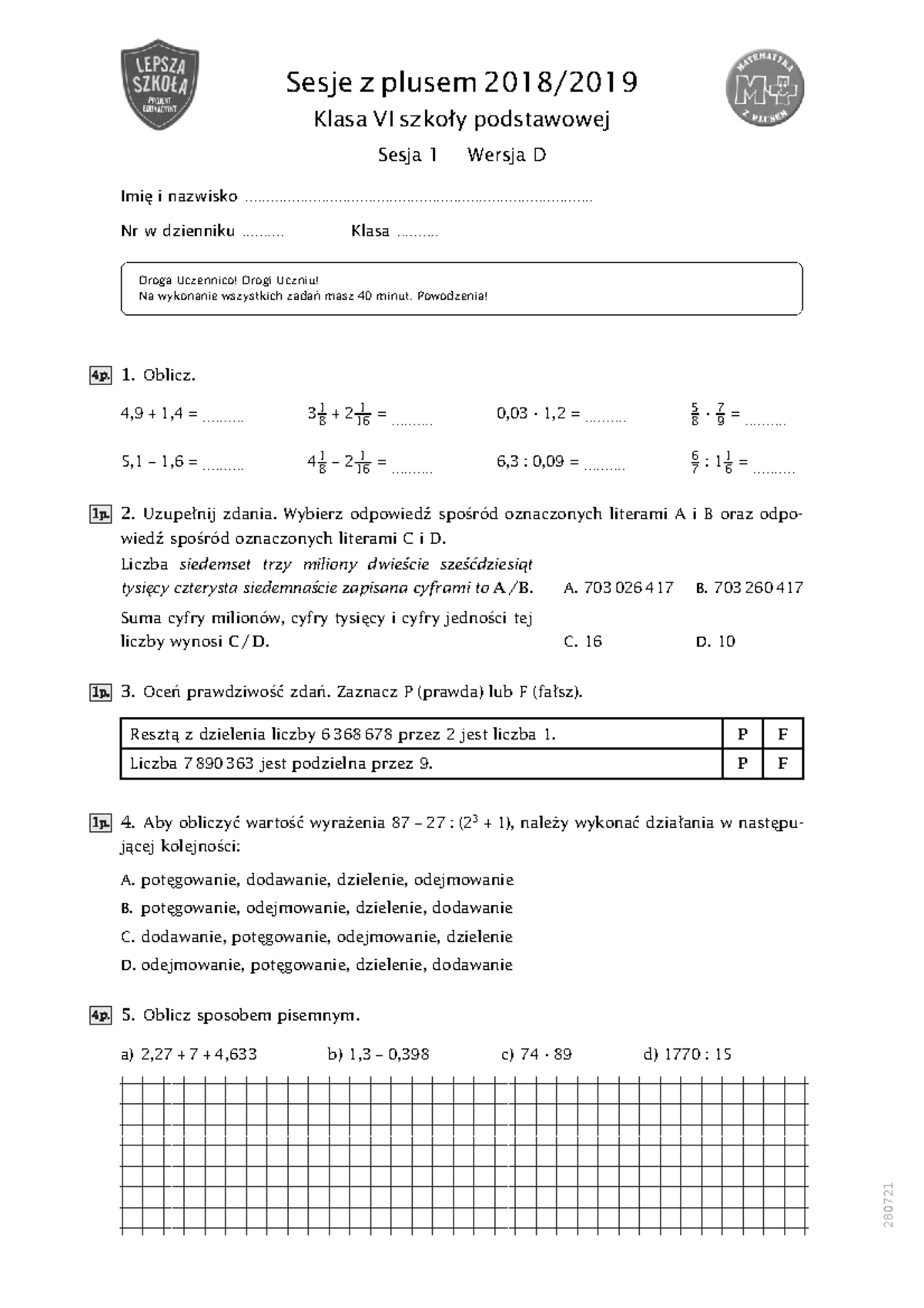 Sprawdzian diagnozujący klasa 6 wersja D - Sesje z plusem 2018/ Klasa